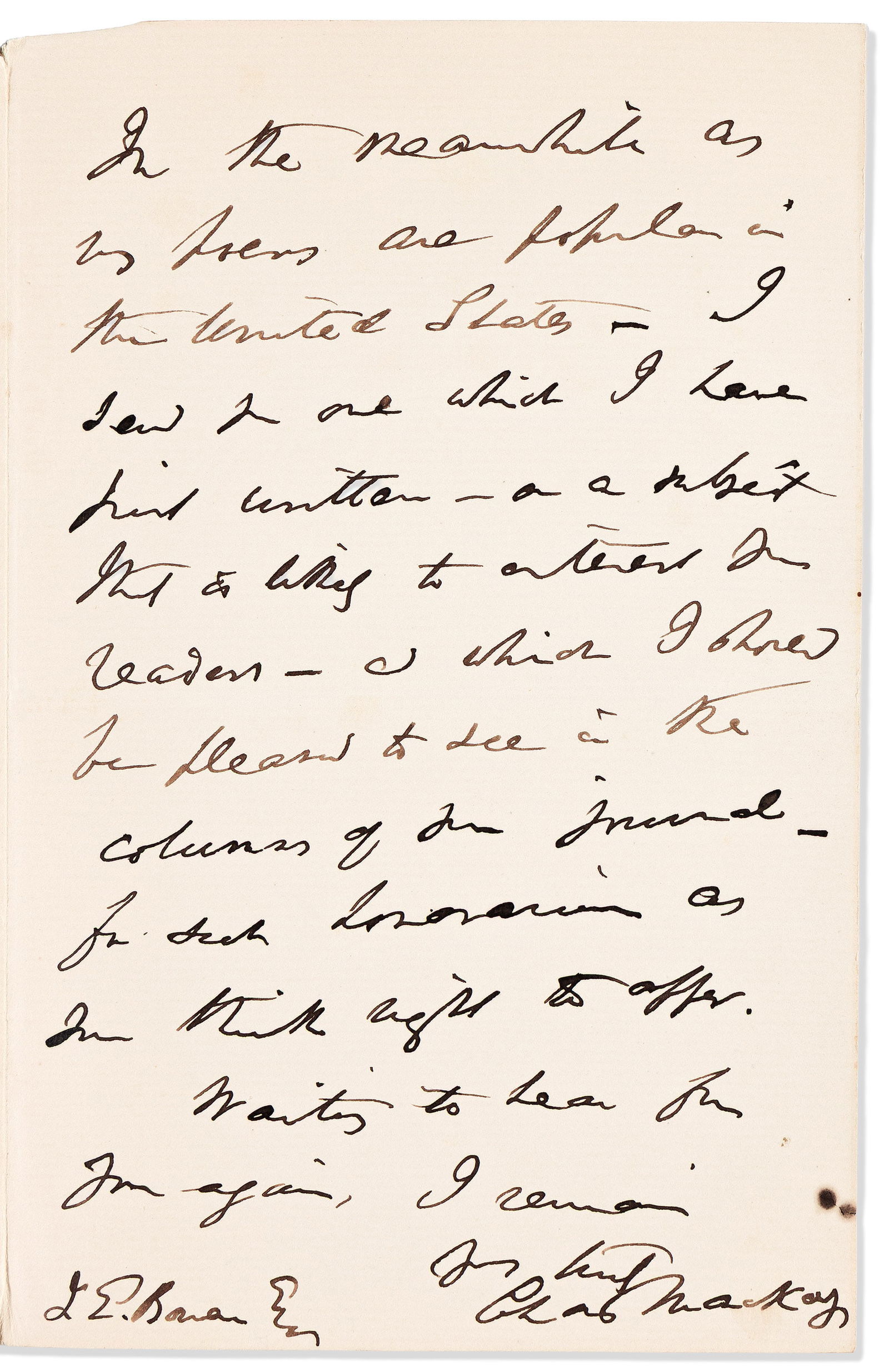 Charles Mackay. Group of 4 items, each Signed: Autograph Letter * Autograph Manuscript * Manuscripts: Charles Mackay Group of 4 items, each Signed: Autograph Letter * Autograph Manuscript * Manuscripts (2). Format and condition vary. Vp, vd.