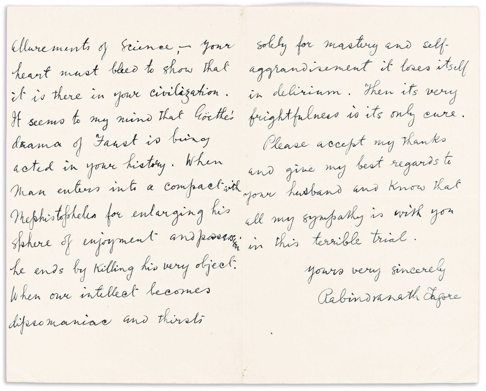 Rabindranath Tagore. Autograph Letter Signed, to "Dear Mrs. Woods,": The War and Faust: "Goethe's drama of Faust is being acted [out] in your history" Rabindranath Tagore Autograph Letter Signed, to "Dear Mrs. Woods," diagnosing the ailment afflicting Europe at a momen