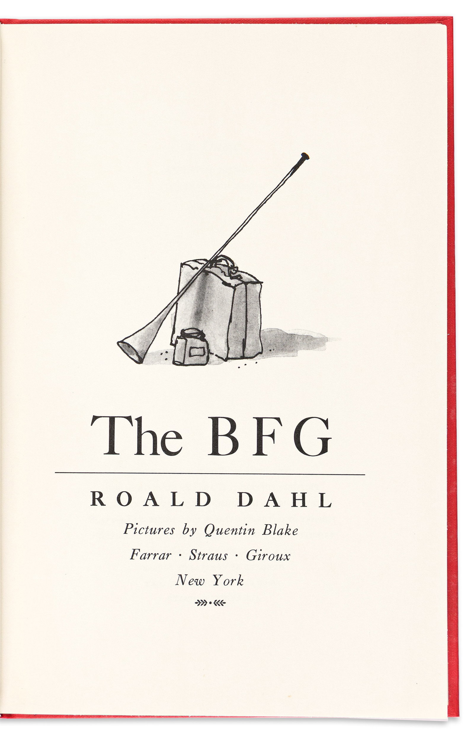 Roald Dahl (1916-1990) & Quentin Blake (b. 1932), illus. The BFG. Signed Limited Edition. New York: (1 of 2)