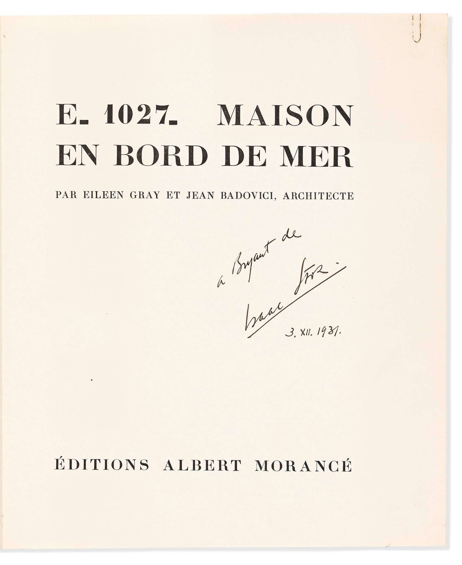 Eileen Gray & Jean Badovici. E-1027 Maison en Bord de Mer. Paris: Éditions Albert Morancé, (1 of 4)