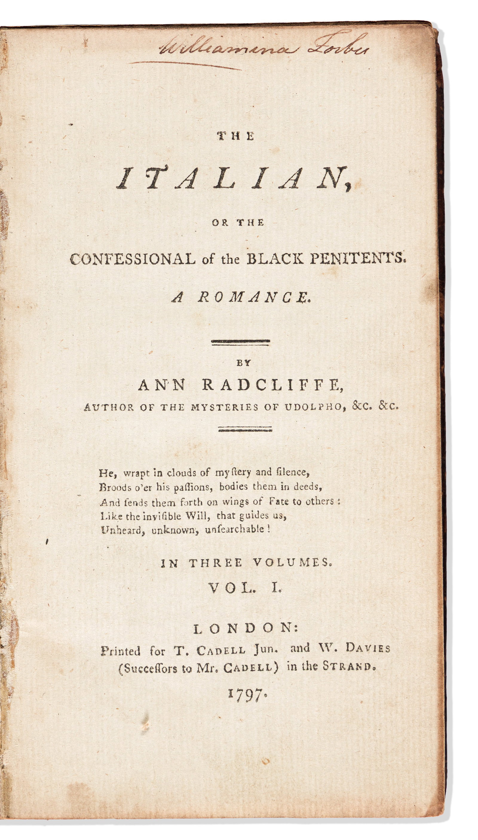 Ann Ward Radcliffe (1764-1823) The Italian, or the Confessional of the Black Penitents. A Romance. (1 of 1)