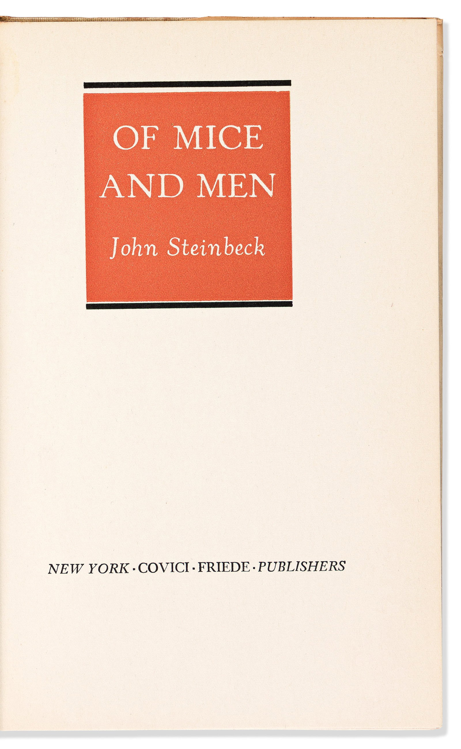 John Steinbeck (1902-1968) Of Mice and Men. New York: Covici-Friede, 1937. (1 of 2)