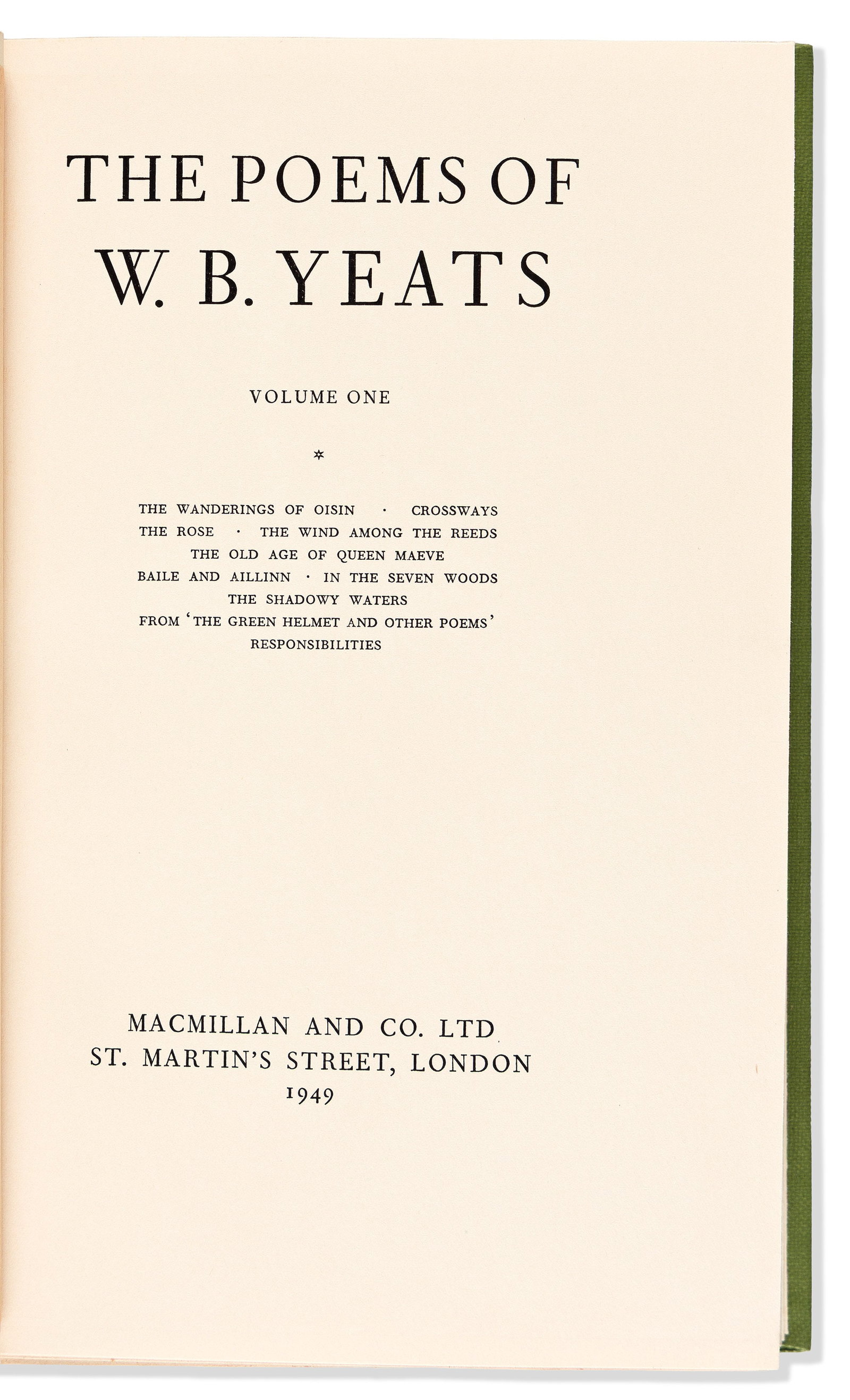 William Butler Yeats (1865-1939) The Poems. Definitive Edition. London: The Macmillan Company, 1949. (1 of 2)