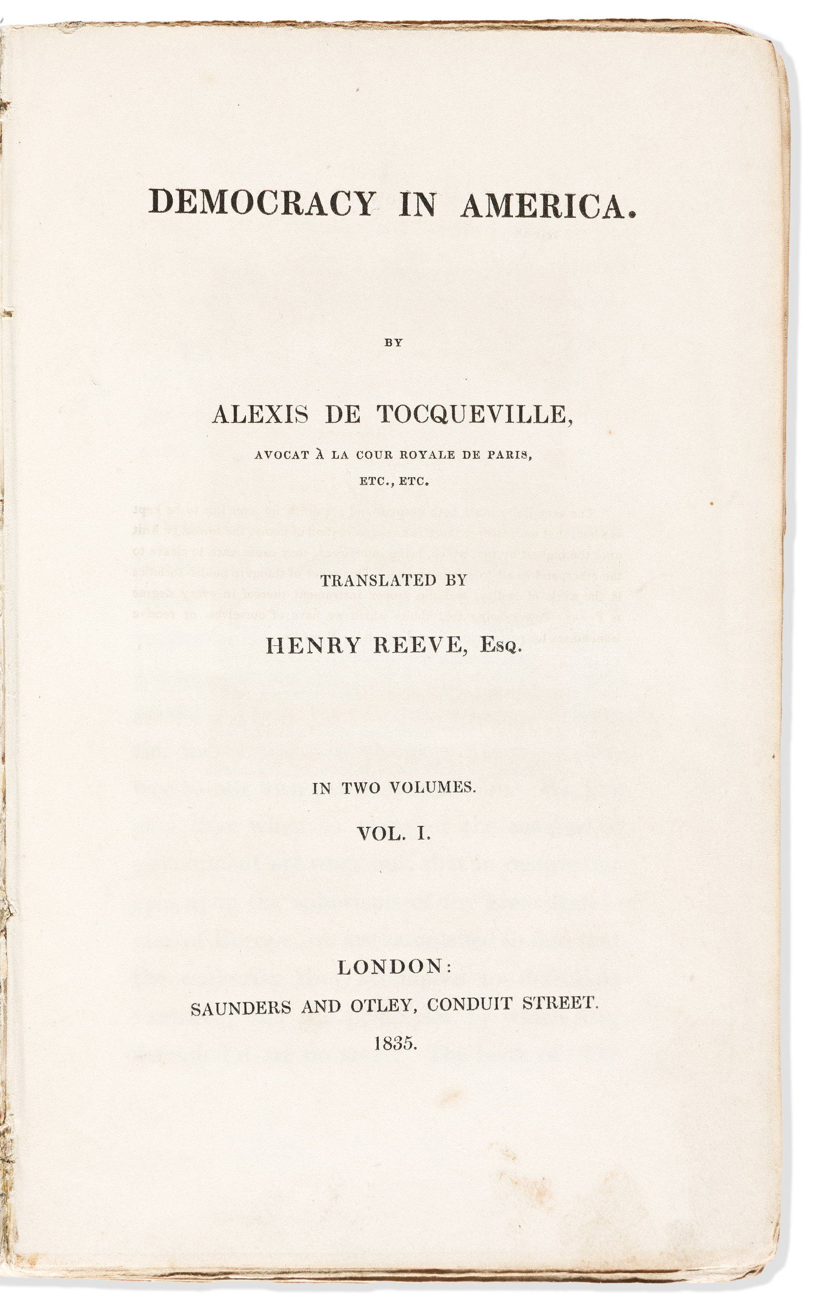 Alexis de Tocqueville (1805-1859) Democracy in America. First Edition, in Boards. London: Saunders (1 of 1)