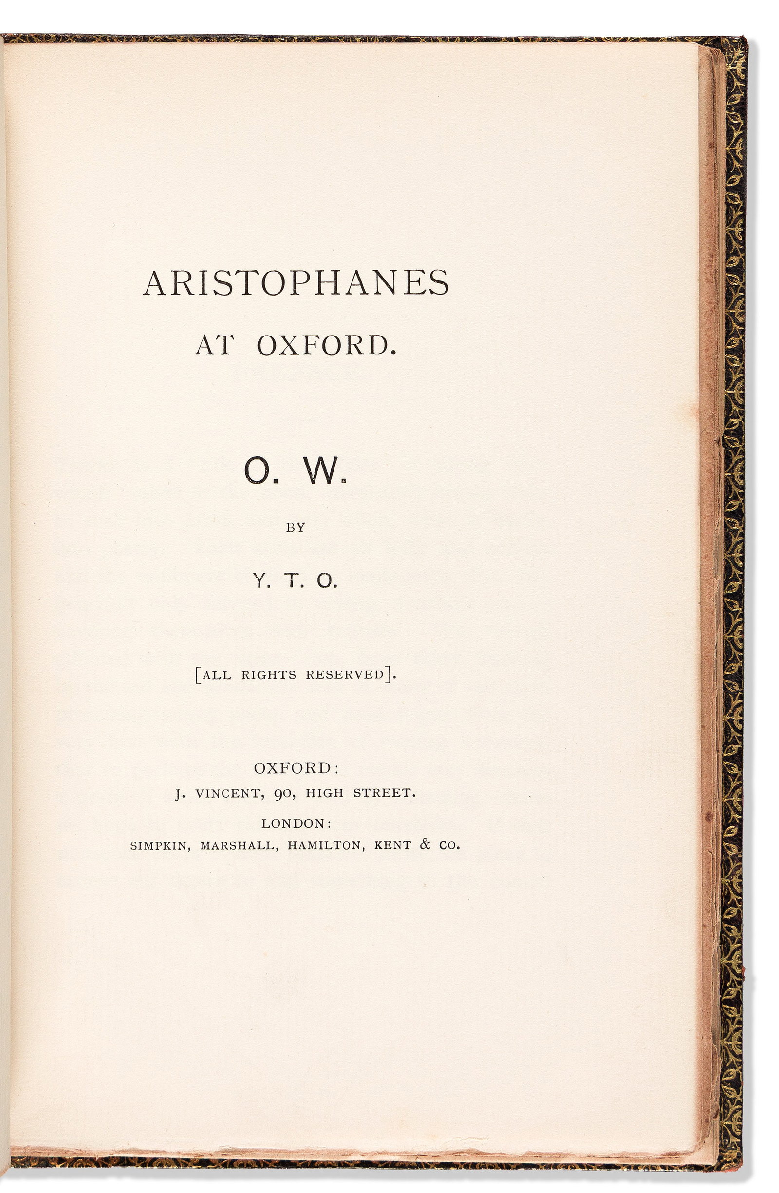 [Oscar Wilde (1854-1900)] Aristophanes at Oxford. O.W. by Y.T.O. Oxford: J. Vincent, n.d. [i.e. (1 of 1)