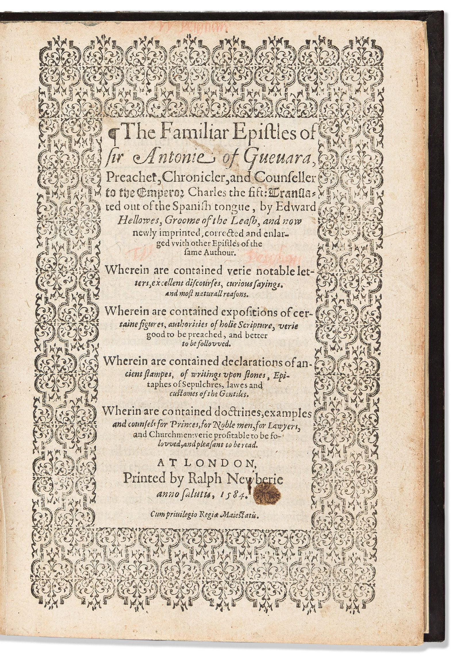 Antonio de Guevara (d. 1545) The Familiar Epistles. London: Printed by Ralph Newberie, 1584. (1 of 1)