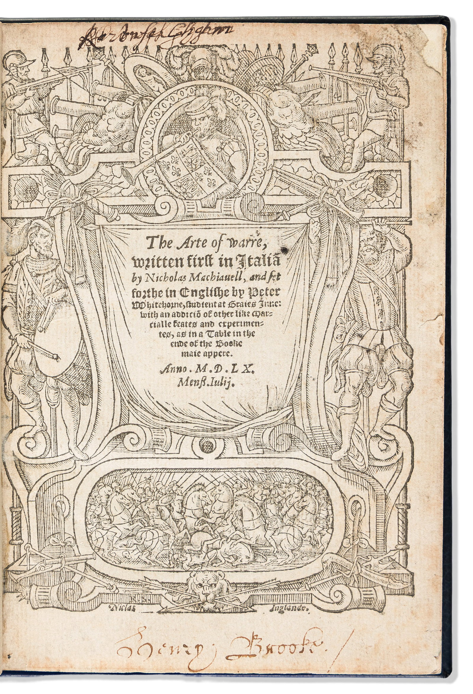 Niccolo Machiavelli (1469-1527) The Arte of Warre. London: Kingston for England, 1560-62. (1 of 2)