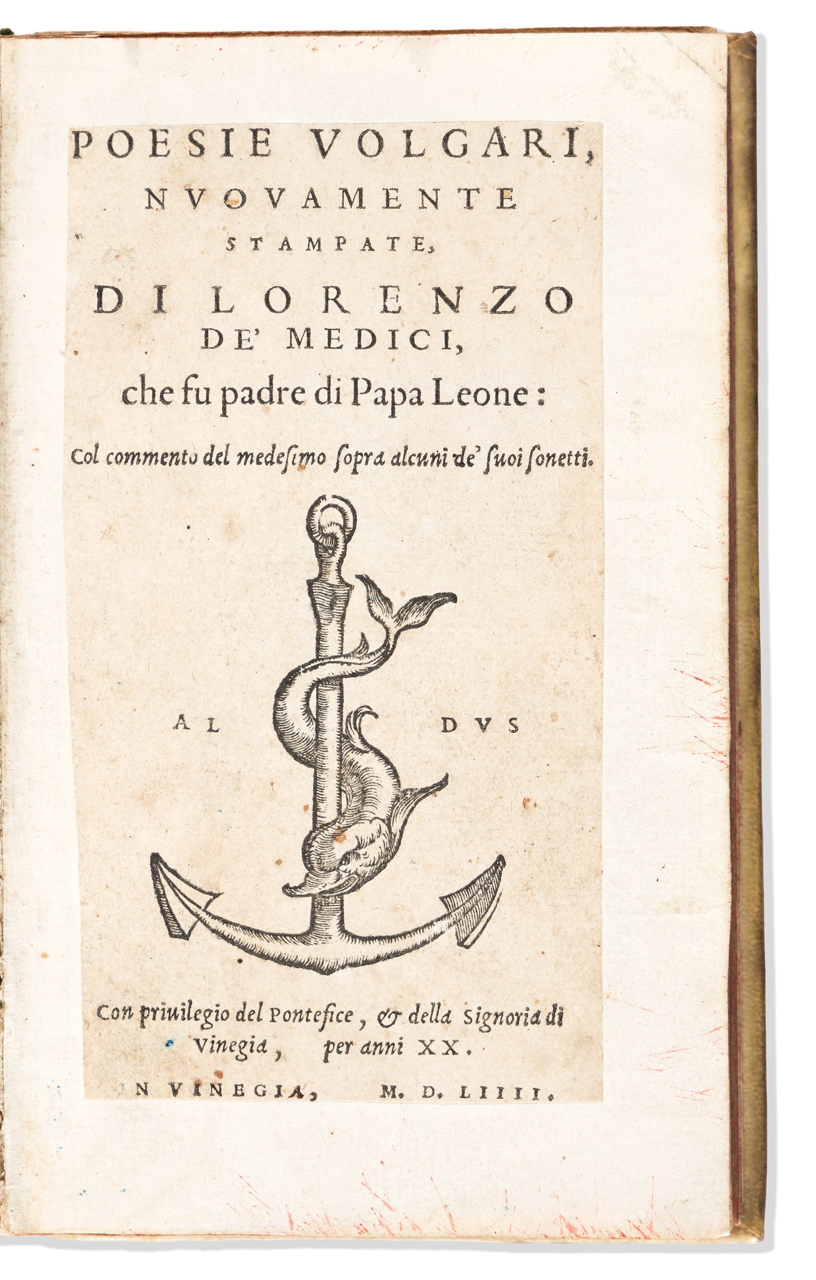 Lorenzo de Medici (1449-1492) Poesie Volgari, Nuovamente Stampate. Venice: In Casa de' Figlivoli di (1 of 1)