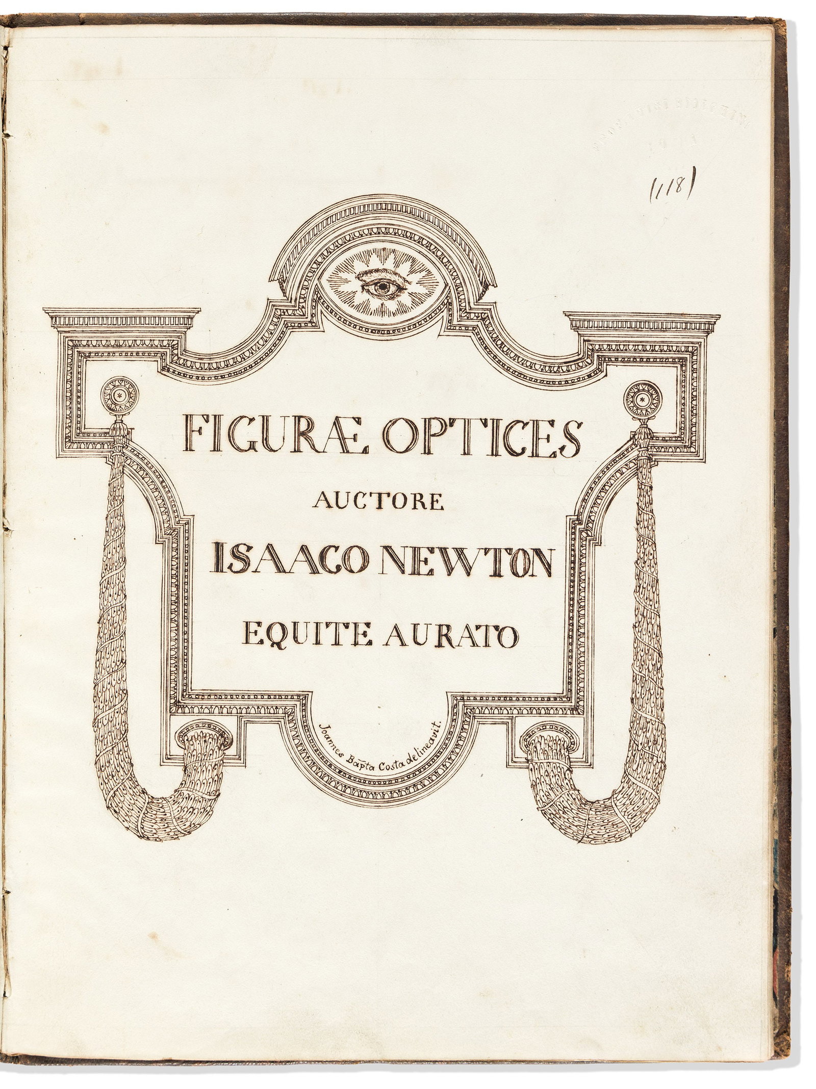 Isaac Newton (1643-1727) Figurae Optices. Illustrated Manuscript on Paper by Joannes Baptista Costa. (1 of 2)