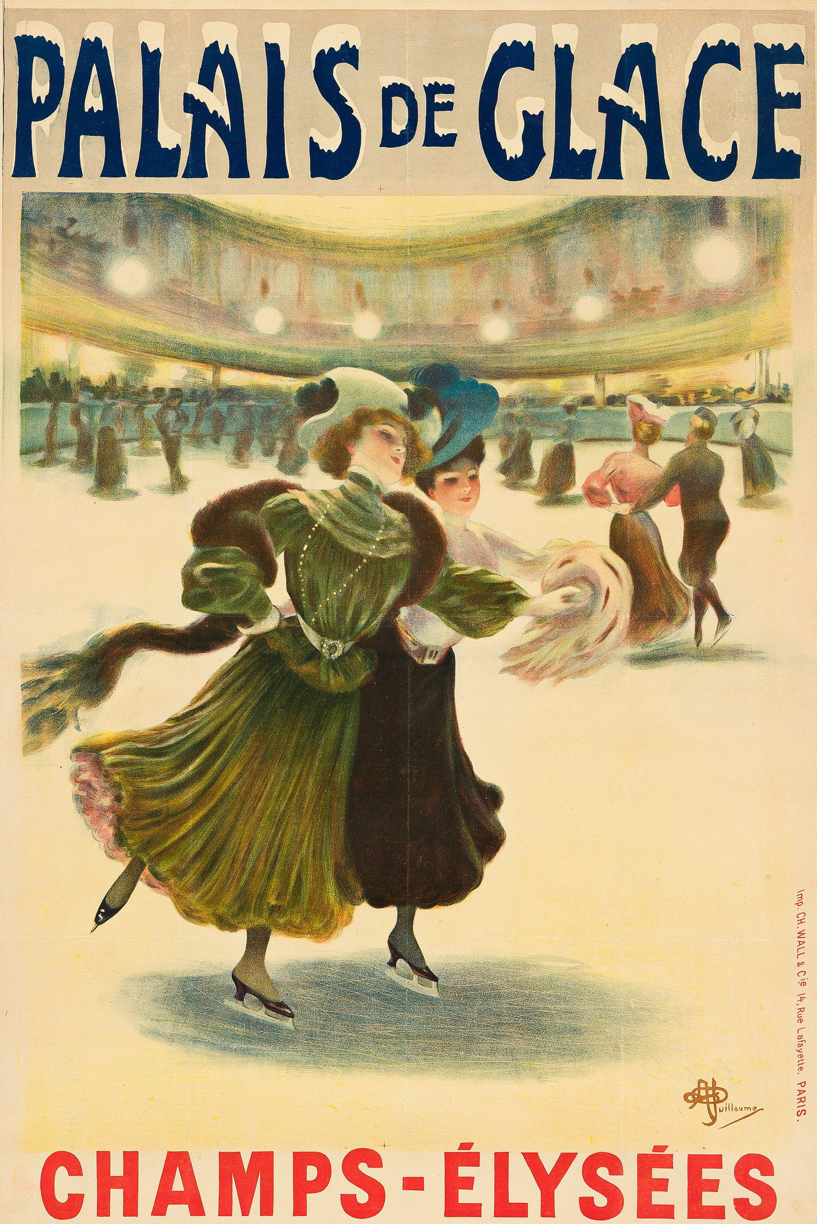 Albert Guillaume, Palais de Glace / Champs - Élysées. Circa 1896.: Albert Guillaume 1873-1942 Palais de Glace / Champs - Élysées. Circa 1896. Condition B+ / A-: replaced loss in upper right corner; minor abrasions and restoration along vertical and horizont