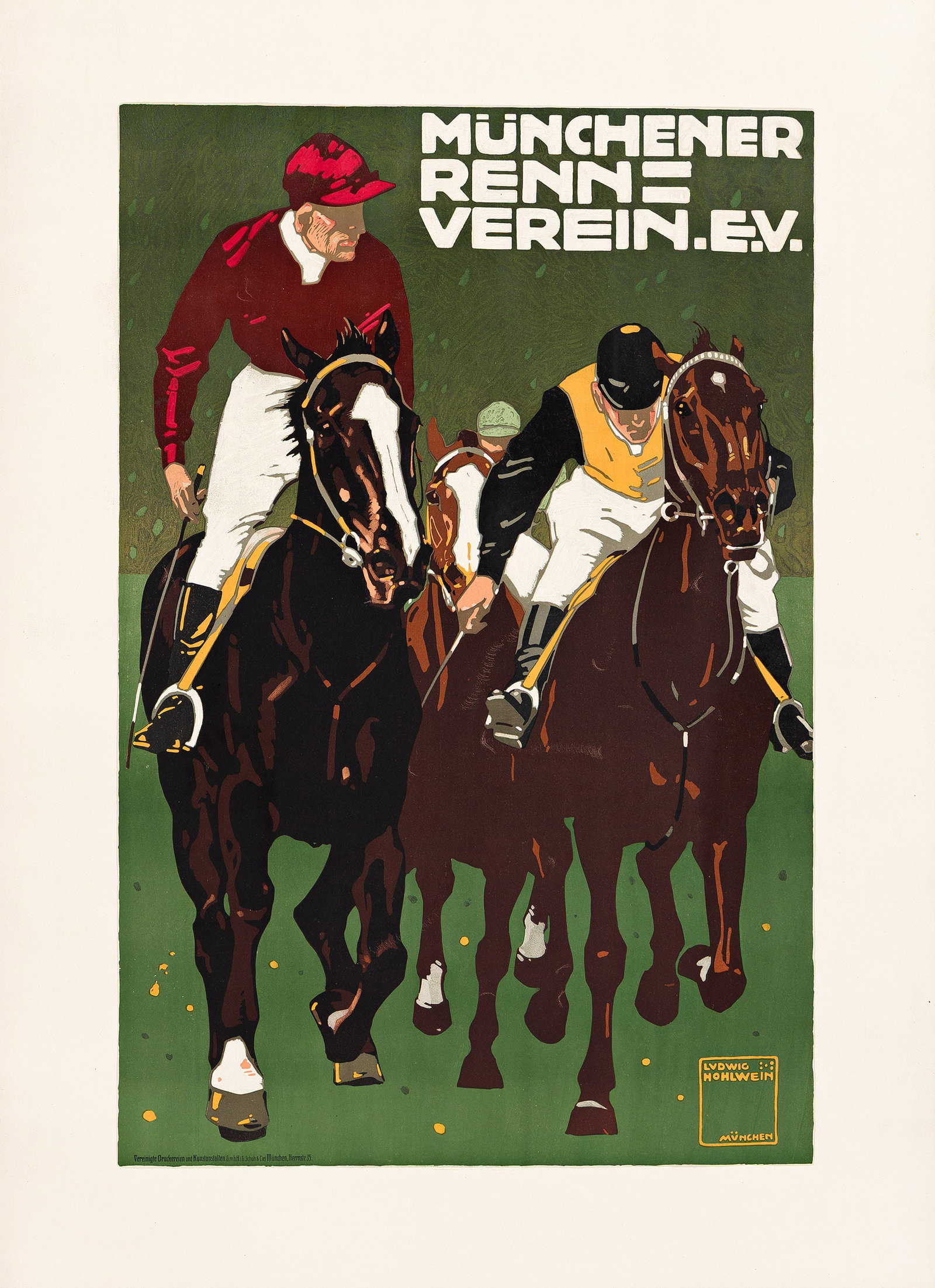Ludwig Hohlwein, Münchener Renn = Verein. E.V. 1910.: Ludwig Hohlwein 1874-1949 Münchener Renn = Verein. E.V. 1910. Condition B+ / A-: minor repaired tears at edges; minor creases and abrasions in margins and image. Horseback riding was one of Hohlw