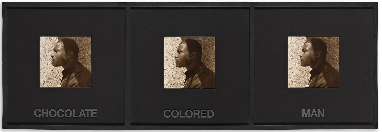 Carrie Mae Weems (b. 1953), Chocolate Colored Man, 1989-90. (1 of 1)