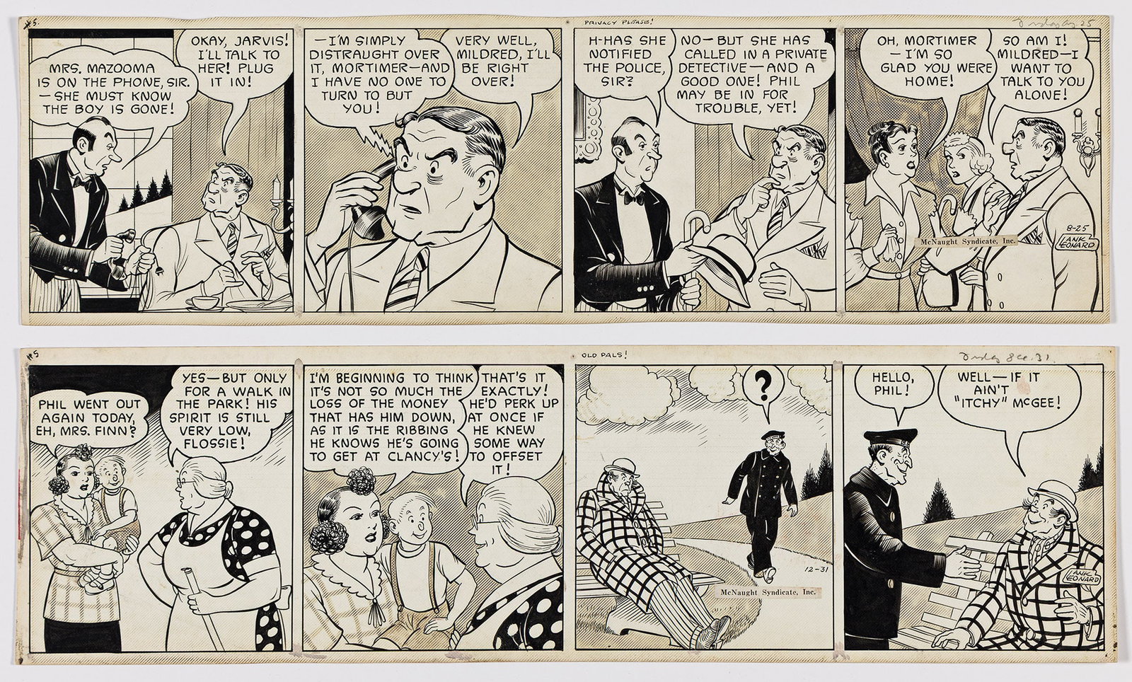 Lank Leonard, (1896-1970), 2 Mickey Finn comic strips, "Privacy Please!" and "Old Pals!" 1943, 1944.: Lank Leonard (1896-1970) 2 Mickey Finn comic strips, "Privacy Please!" and "Old Pals!" 1943, 1944. Ink on Bristol board. Signed in final panels. Titles inscribed in upper margins. Publication: Comic