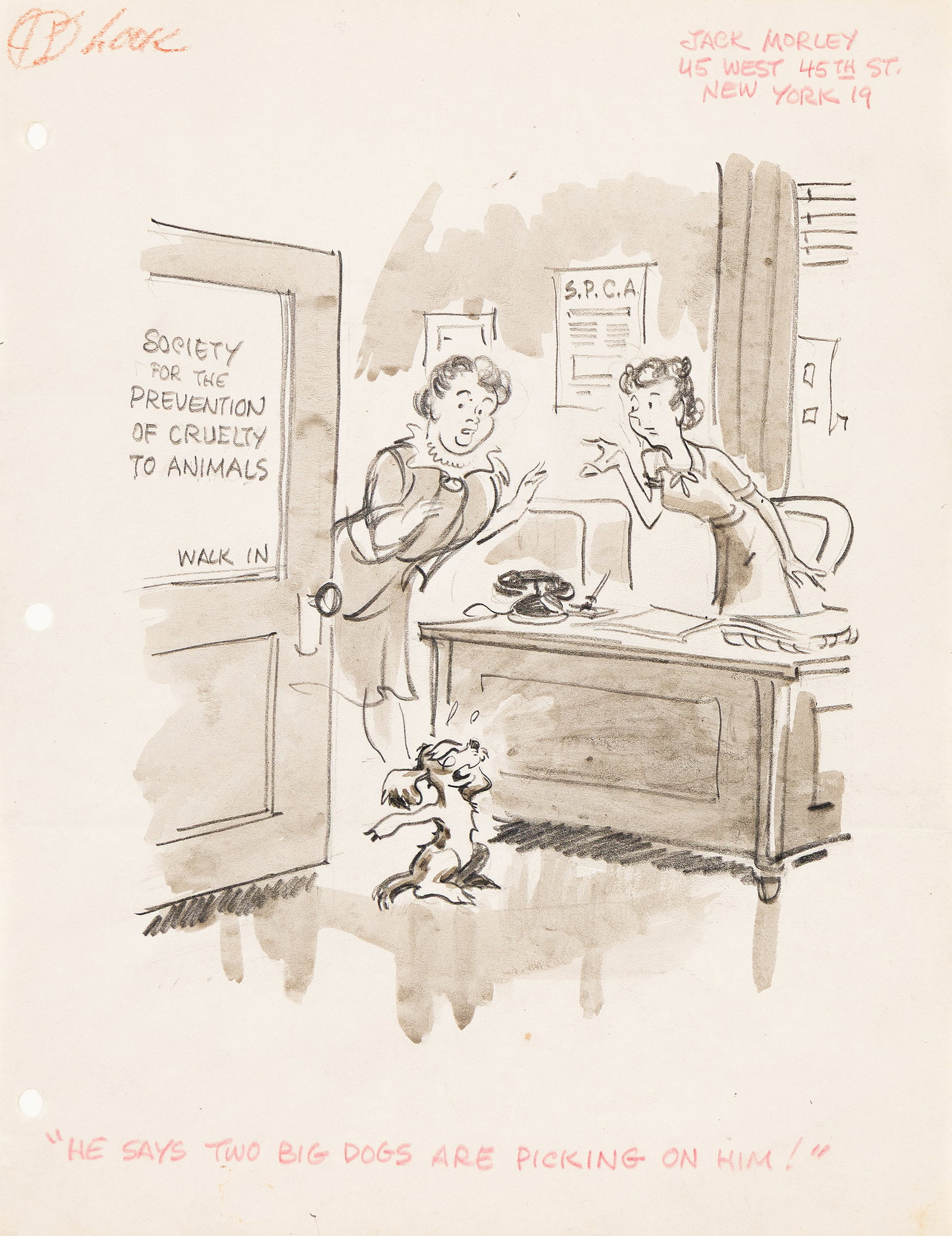 Jack Morley, (20th cent.), "He says two dogs are picking on him." Circa 1945. (1 of 2)