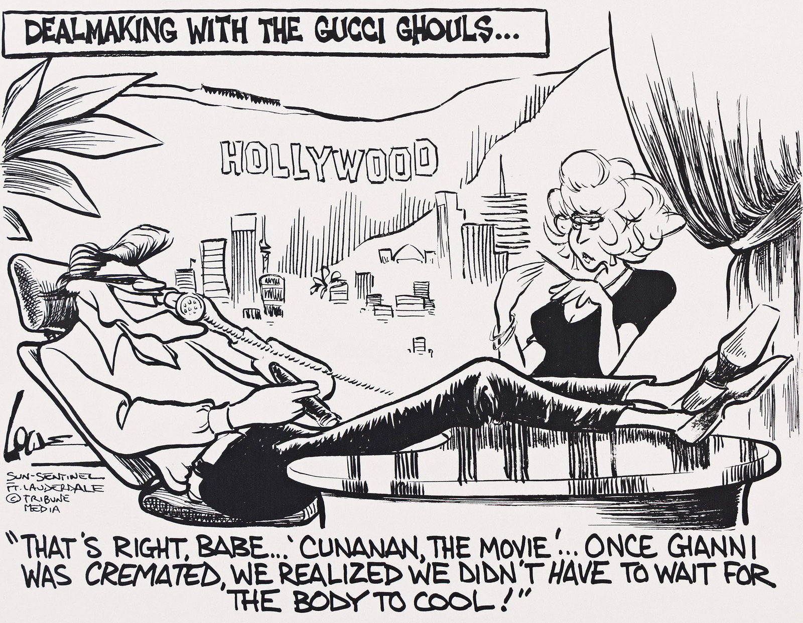 Chan Lowe, (b. 1953), Dealmaking with the Gucci Ghouls. Circa 1997.: Chan Lowe (b. 1953) Dealmaking with the Gucci Ghouls. Circa 1997. Ink on paper. Signed in lower left. Publication: Cartoon published in the Sun Sentinel, Florida. 8 1/2 x 11 in. (21.6 x 27.9