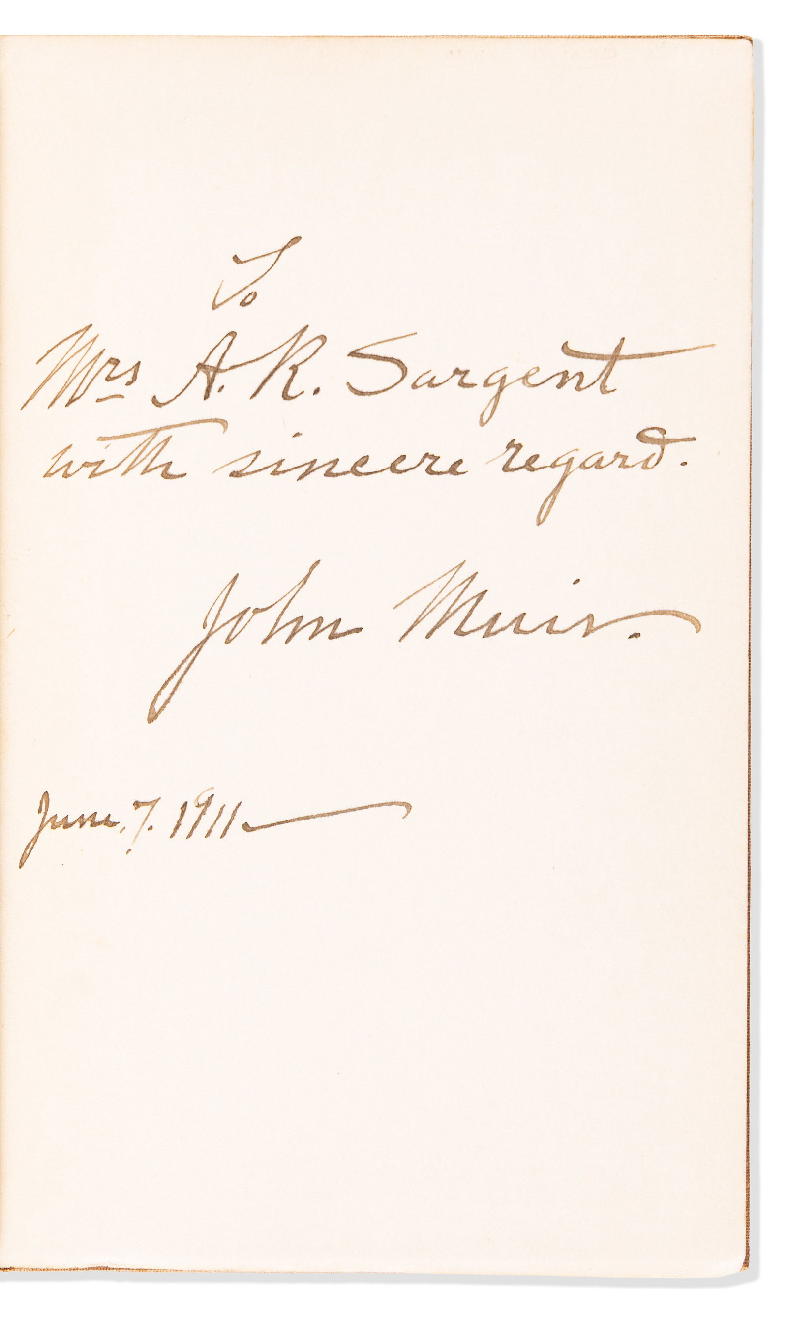 (CALIFORNIA.) John Muir. Group of 7 titles, one of them inscribed, 1901-1916 and 1935 (1 of 2)