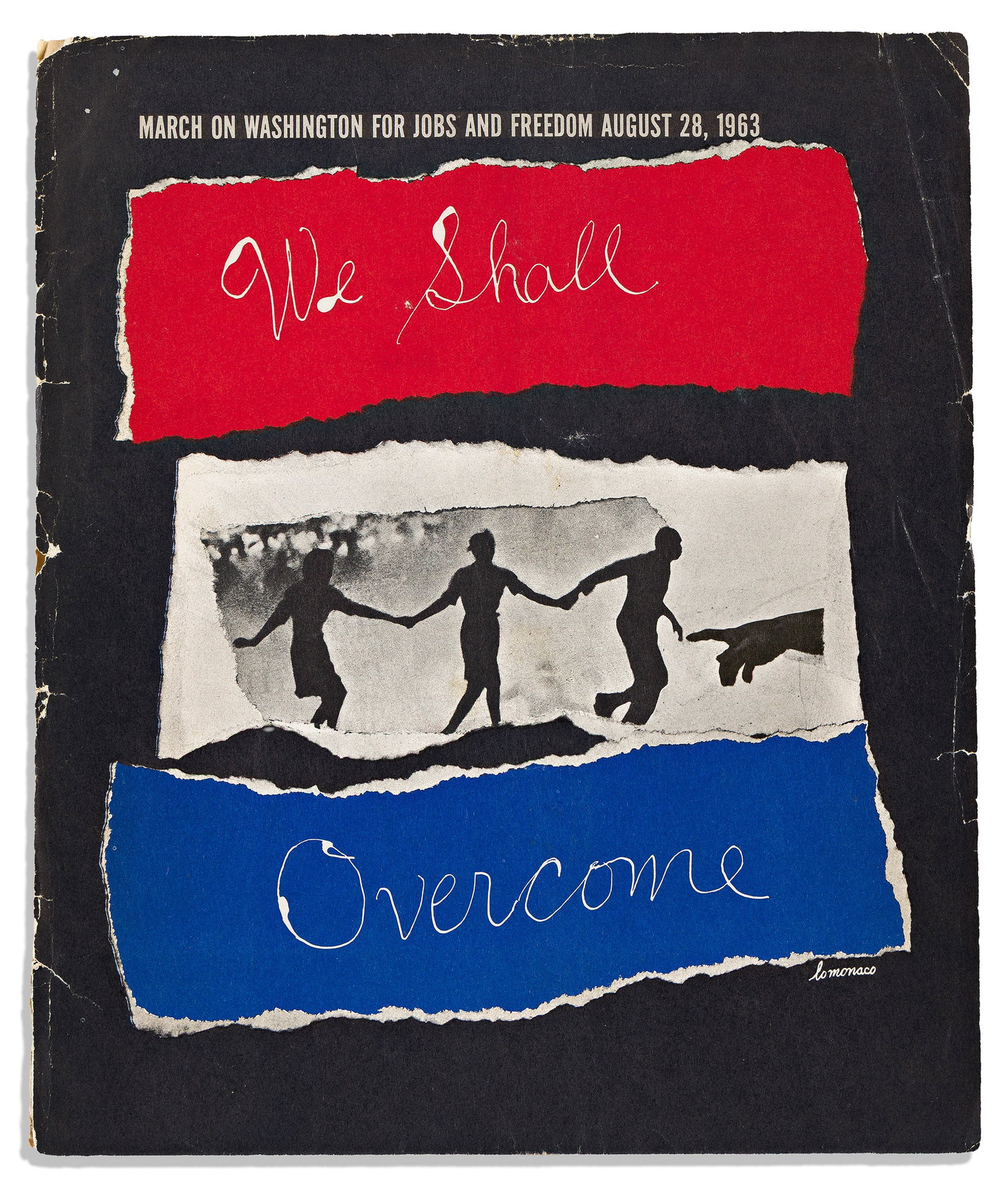 (CIVIL RIGHTS.) Louis Lo Monaco. March on Washington for Jobs and Freedom, August 28, 1963: We Shall (1 of 1)