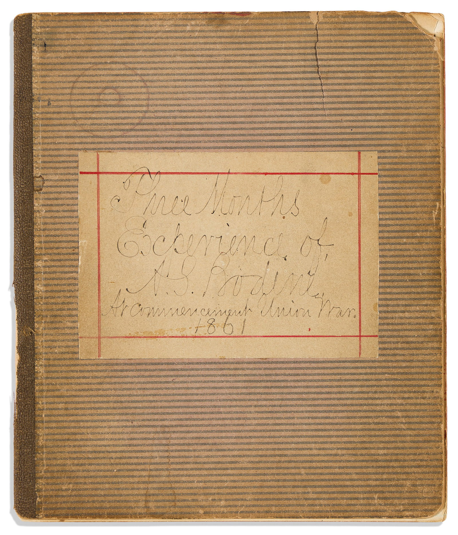 (CIVIL WAR--NEW YORK.) A.S. Bodine. Three Months Experience at the Commencement of the Union War, 5 (1 of 1)