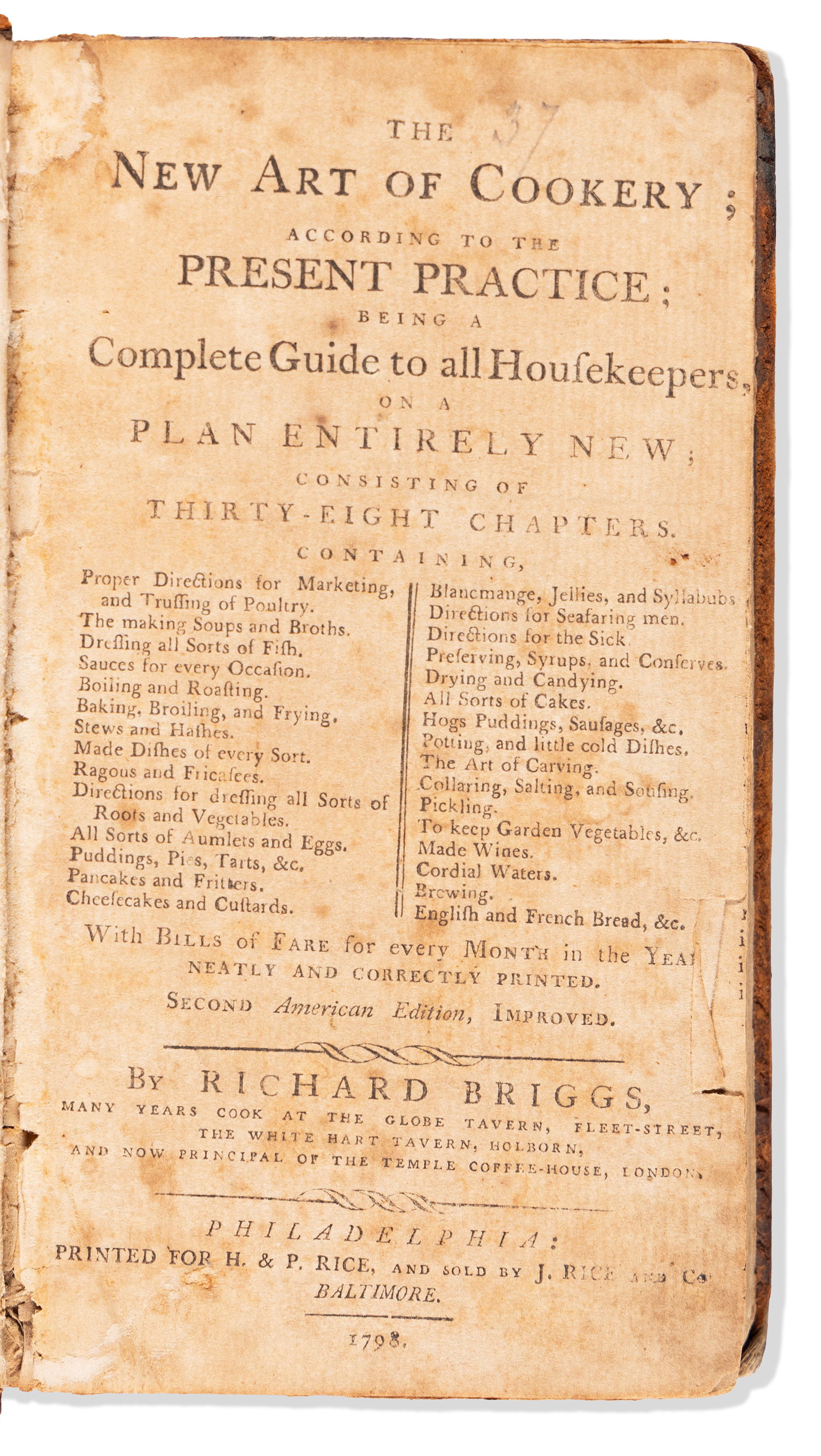 (FOOD & DRINK.) Richard Briggs. The New Art of Cookery. Philadelphia: H. & P. Rice, 1798 (1 of 2)