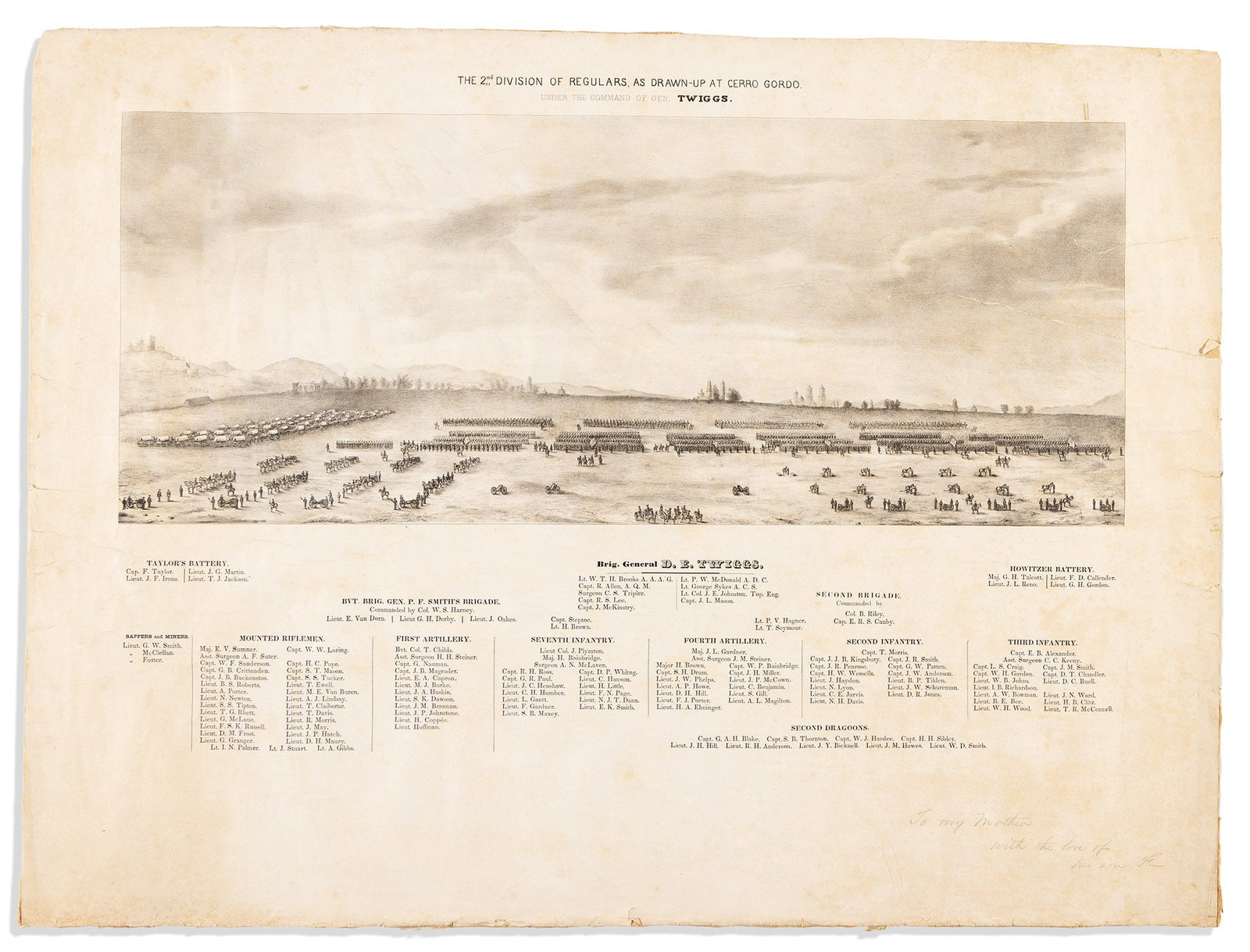 (MEXICAN WAR.) The 2nd Division of Regulars, as Drawn-Up at Cerro Gordo, under the Command of Gen.: The 2nd Division of Regulars, as Drawn-Up at Cerro Gordo, under the Command of Gen. Twiggs. No place, circa 1847 Lithograph, 21½ x 28½ inches; 8-inch and 5-inch repaired closed tears, other 