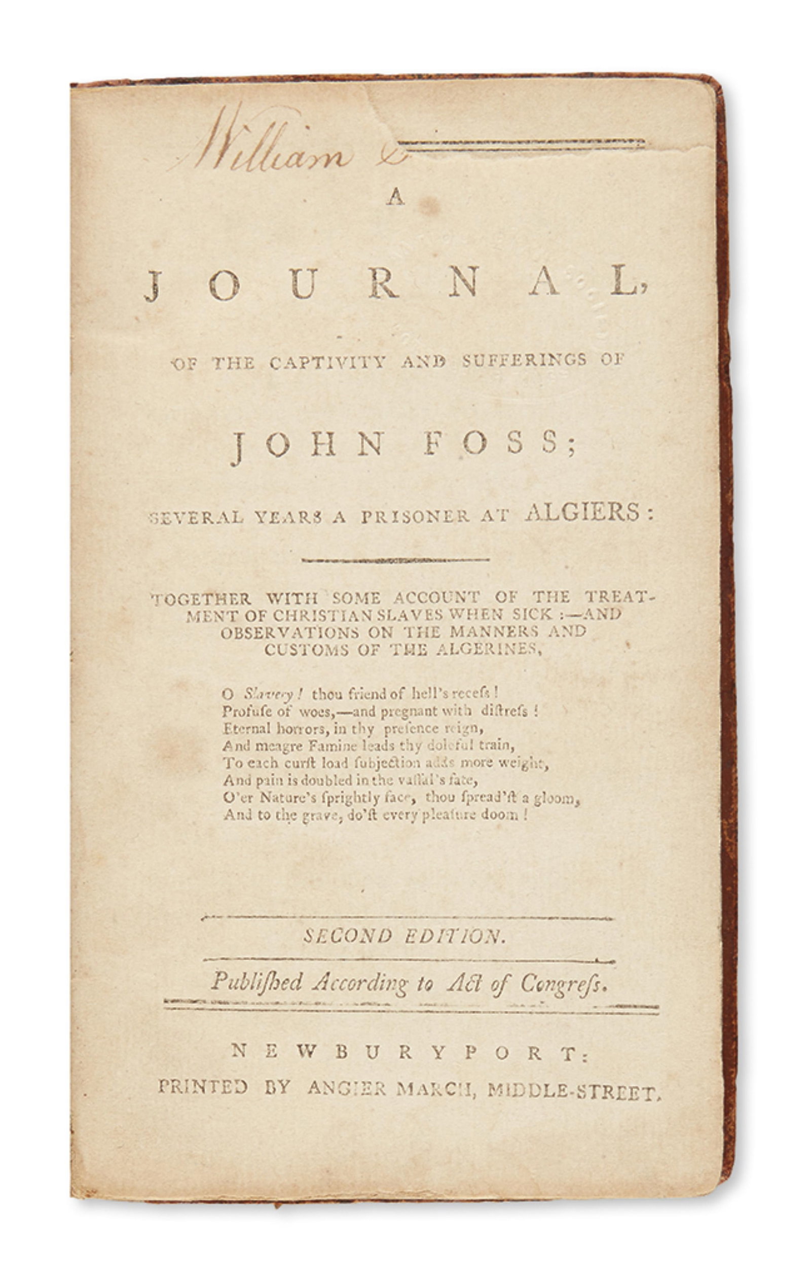 (TRAVEL.) John Foss. A Journal of the Captivity and Sufferings . . . at Algiers. Newburyport, MA, (1 of 1)