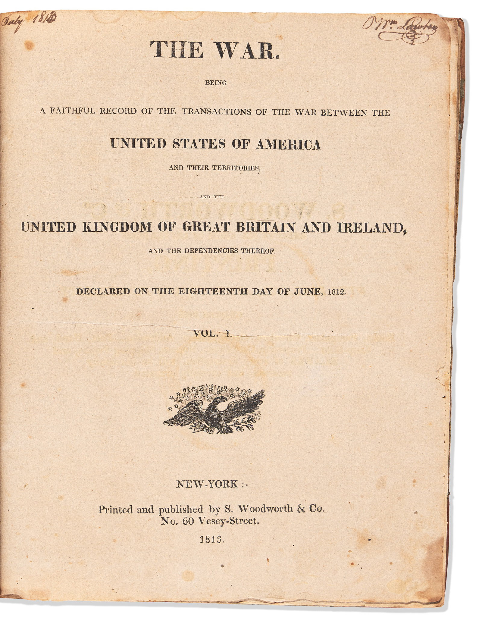 (WAR OF 1812.) The War. Volume I, complete. New York, 27 June 1812 to 15 June 1813 (1 of 1)