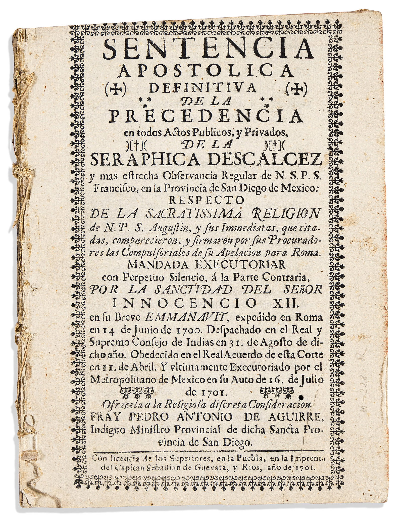 (MEXICAN IMPRINT--PUEBLA.) Pedro Antonio de Aguirre. Sentencia apostolica definitiva de la (1 of 1)