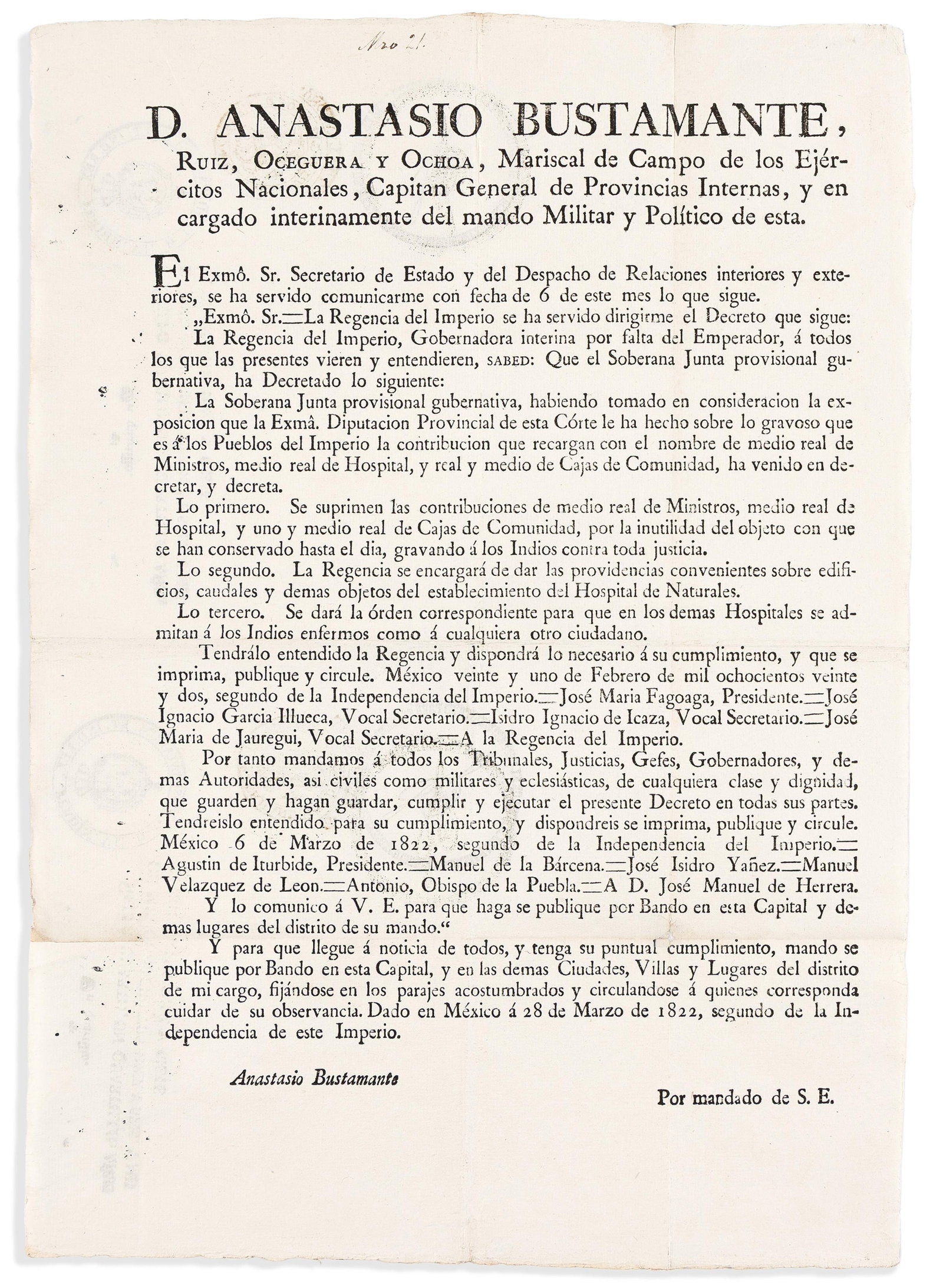 (MEXICO.) Agustín de Iturbide. Decree granting Indigenous people access to medical care, 28: Agustín de Iturbide. Decree granting Indigenous people access to medical care. Mexico, 28 March 1822 Letterpress broadside, 17 x 12¼ inches, on sealed paper, signed in type by Anastasio Bust