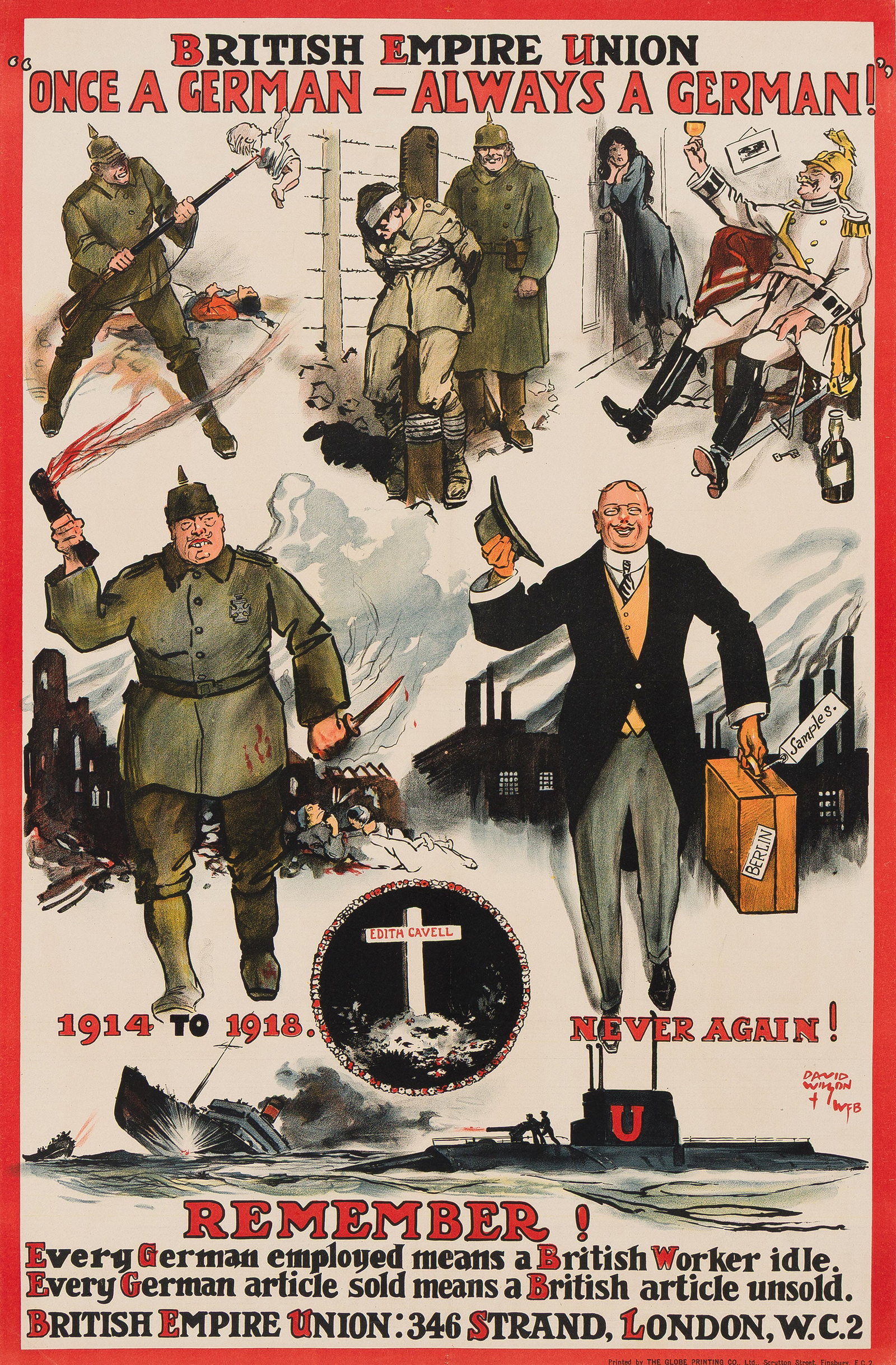 David Wilson, Once a German - Always a German. 1918.: David Wilson 1873-1935 Once a German - Always a German. 1918. Condition A-: fold at bottom left corner; creases and repaired tears at edges; creases along horizontal and vertical folds. IWM p. 60 (var