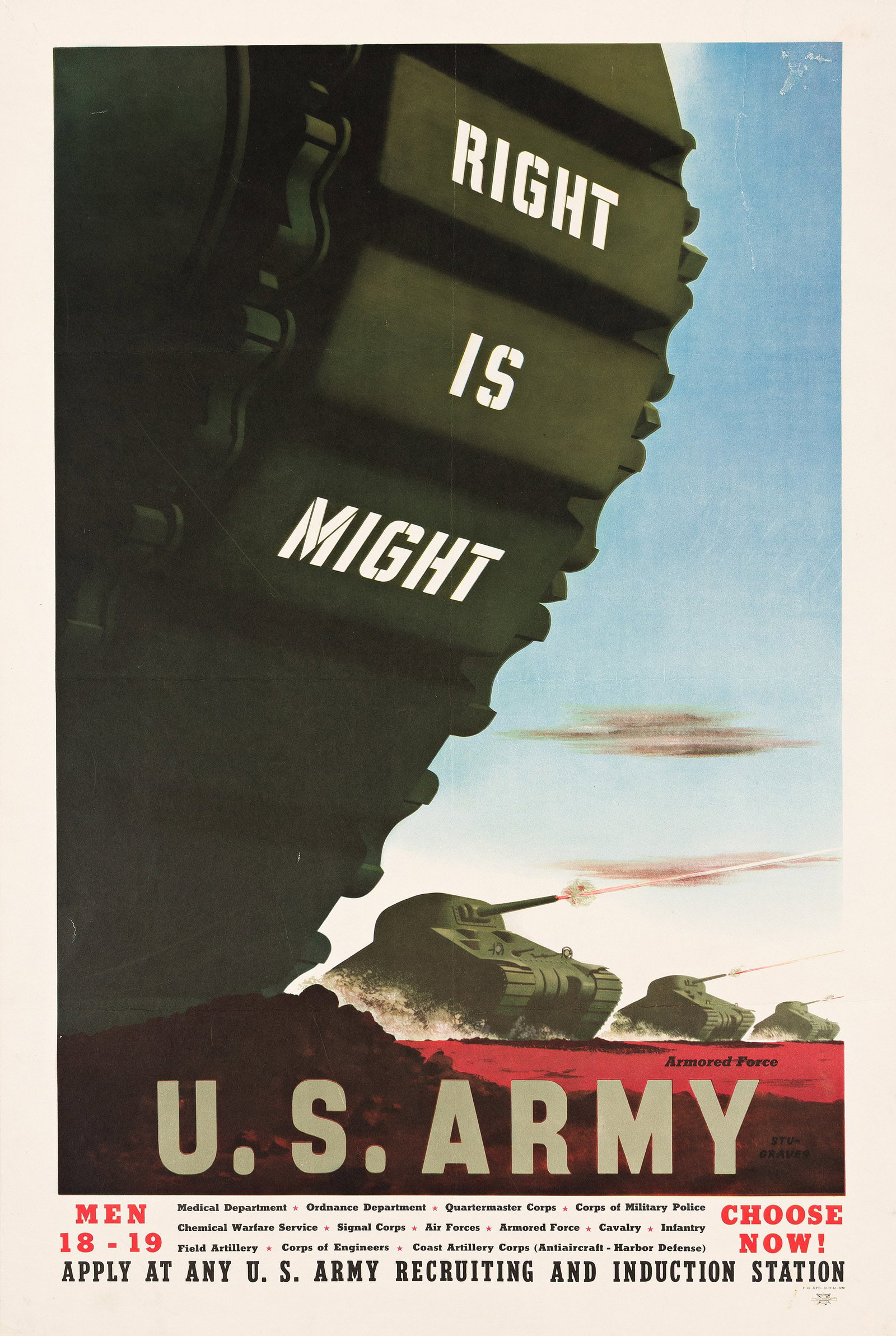 Stu Graves, Dates Unknown, Right is Might / U.S. Army. 1942.: Stu Graves Dates Unknown Right is Might / U.S. Army. 1942. Condition B+: minor losses, creases, straining and repaired tears at edges, one repaired tear into image; creases and abrasions in image and 