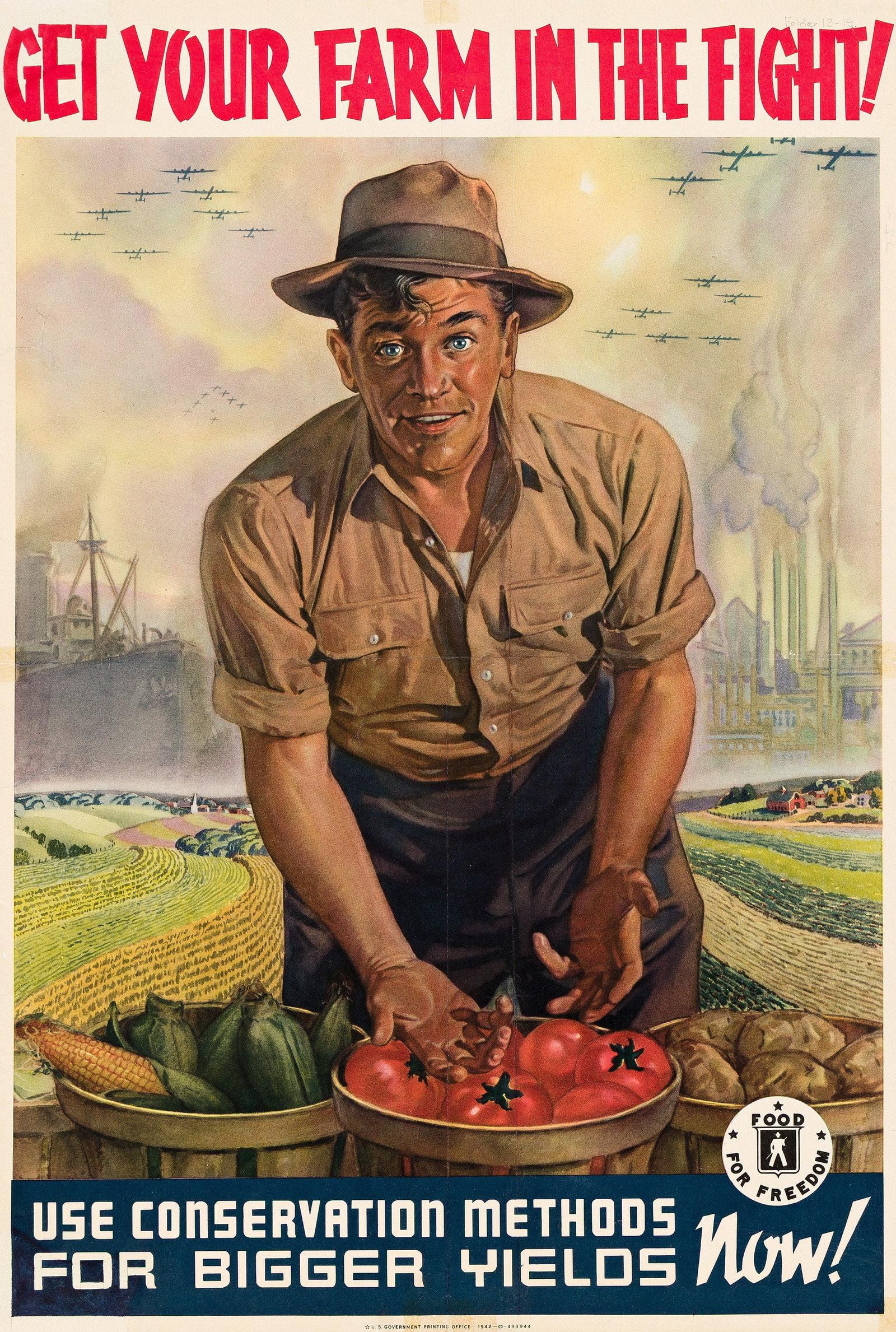 Designer Unknown, Get Your Farm in the Fight! / Use Conservation Methods. 1942. (1 of 1)