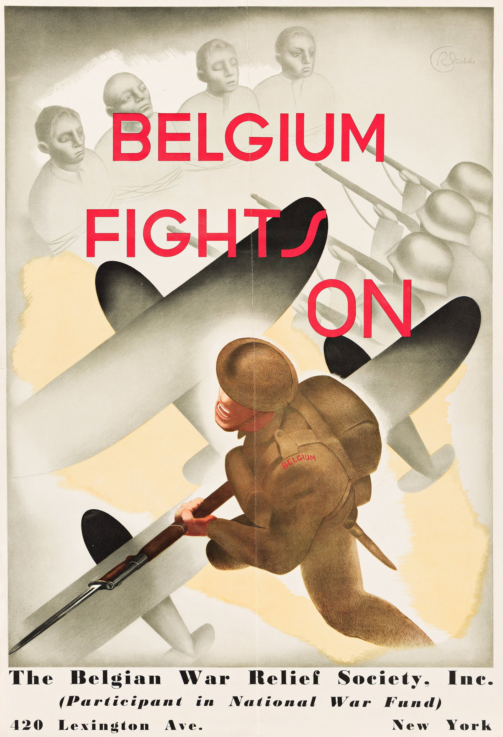 Renée Sturbelle, Belgium fights On. Circa 1941.: Renée Sturbelle Dates Unknown Belgium Fights On. Circa 1941. Condition A-: small tear at left edge; minor creases and abrasions at edges and along vertical and horizontal folds. Paper. "After the