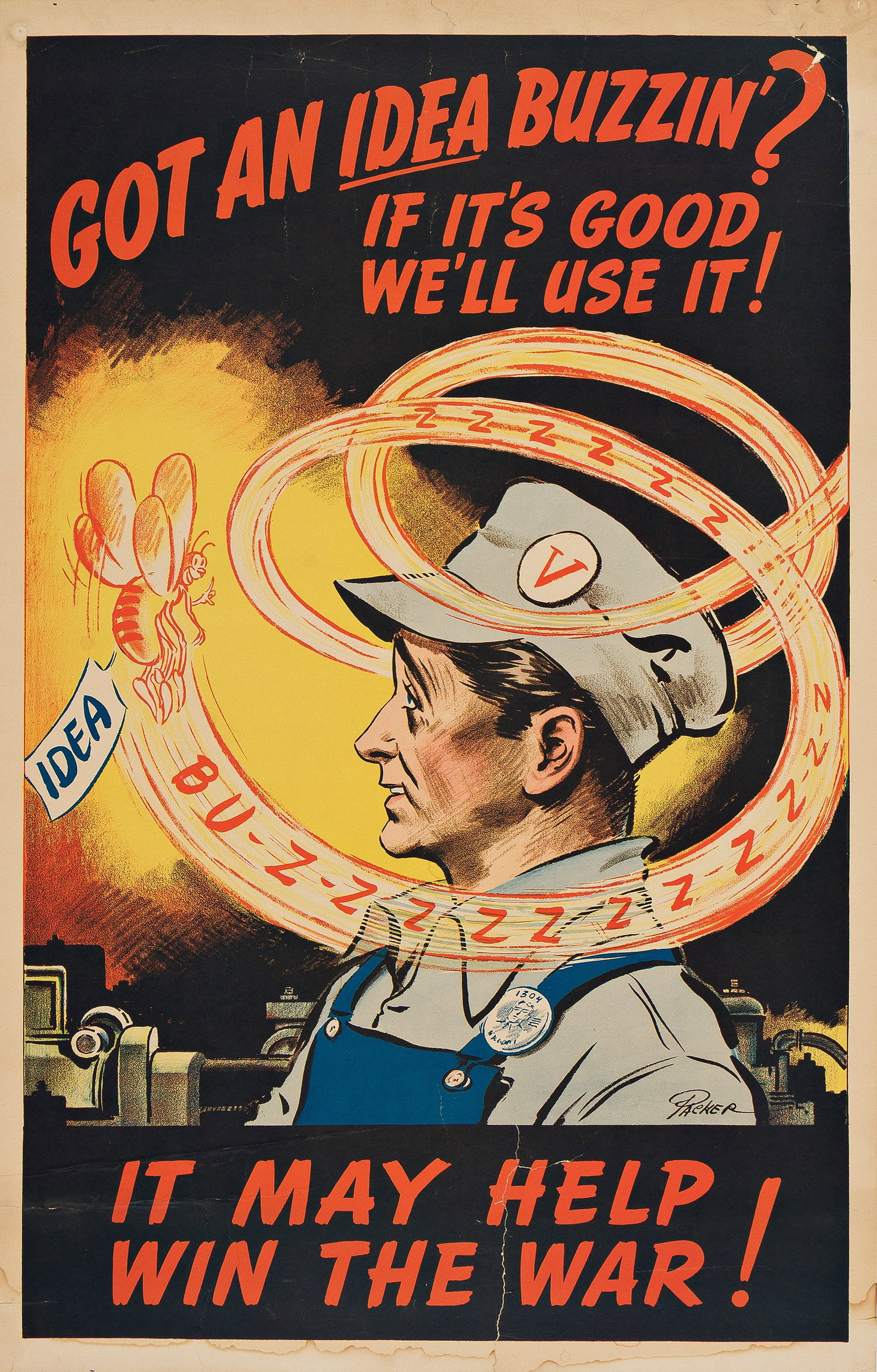 Fred Little Packer, Got an Idea Buzzin'? It May Help Win The War! 1940s. (1 of 1)