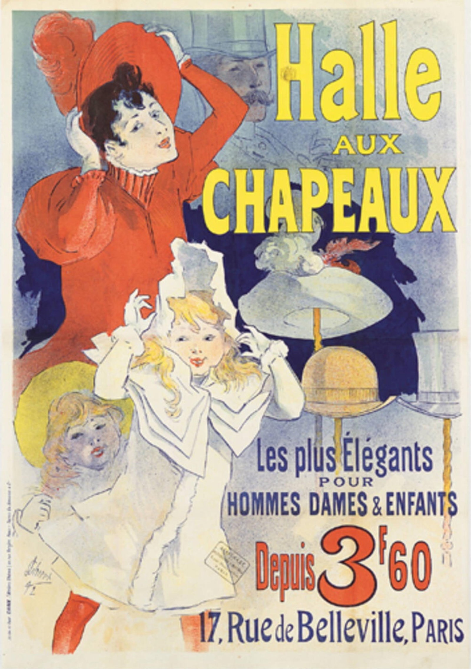 Jules Chéret, Halle Aux Chapeaux. 1892.: Jules Chéret 1836-1932 Halle Aux Chapeaux. 1892. Condition B+: overpainting in margins; overpainting and restoration along vertical and horizontal folds. Brodio 830, Maindron 704, DFP-II 231, Ma&