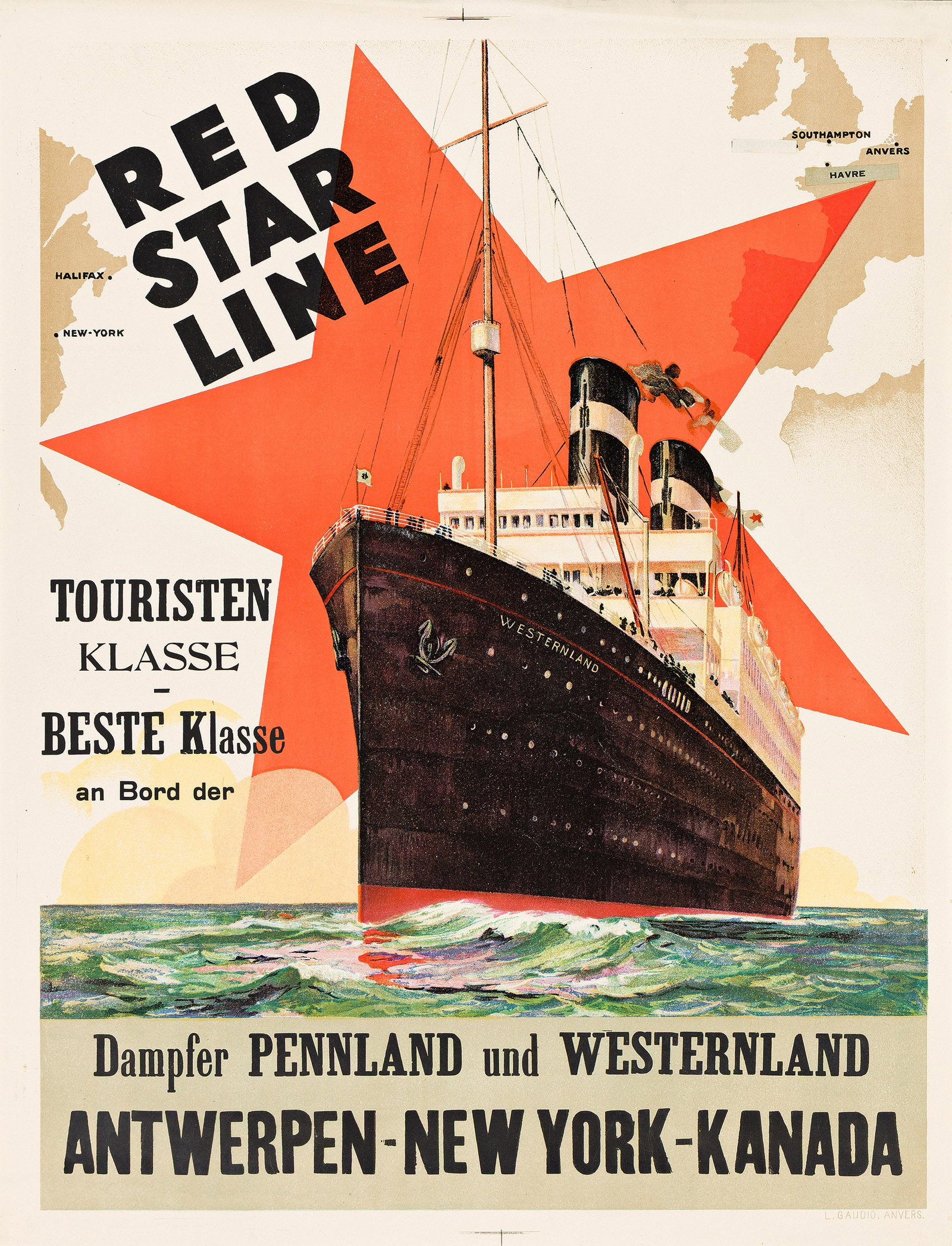 Designer Unknown, Red Star Line / [Westernland]. Circa 1929.: Designer Unknown Red Star Line / [Westernland]. Circa 1929. Condition A-: creases and abrasions at edges and in image. Paper. 26x20 inches, 66x50¾ cm. L. Gaudid, Antwerp.
