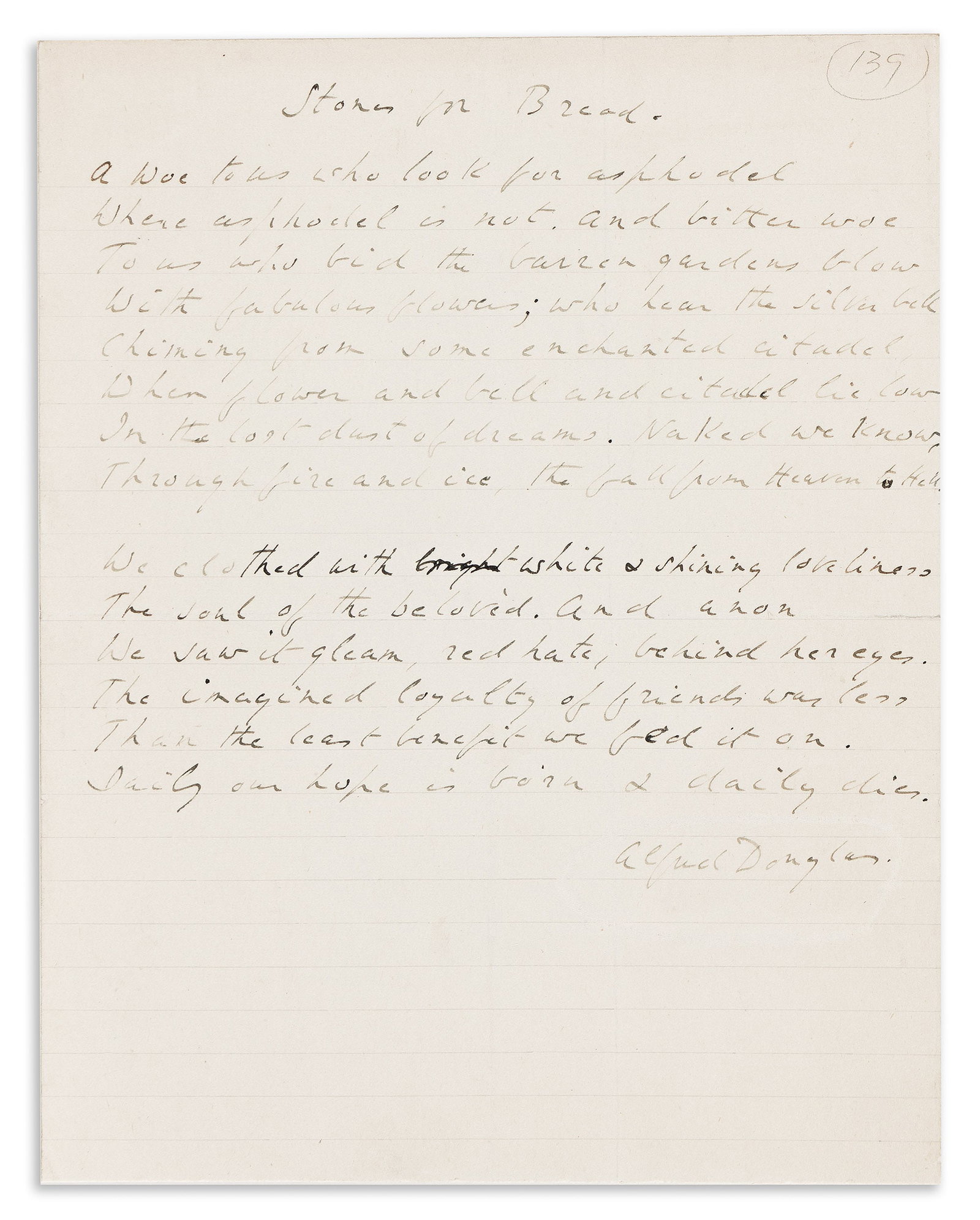 Lord Alfred Douglas, Autograph Manuscript Signed, his 1913 sonnet, "Stones for Bread." 1 page. (1 of 1)