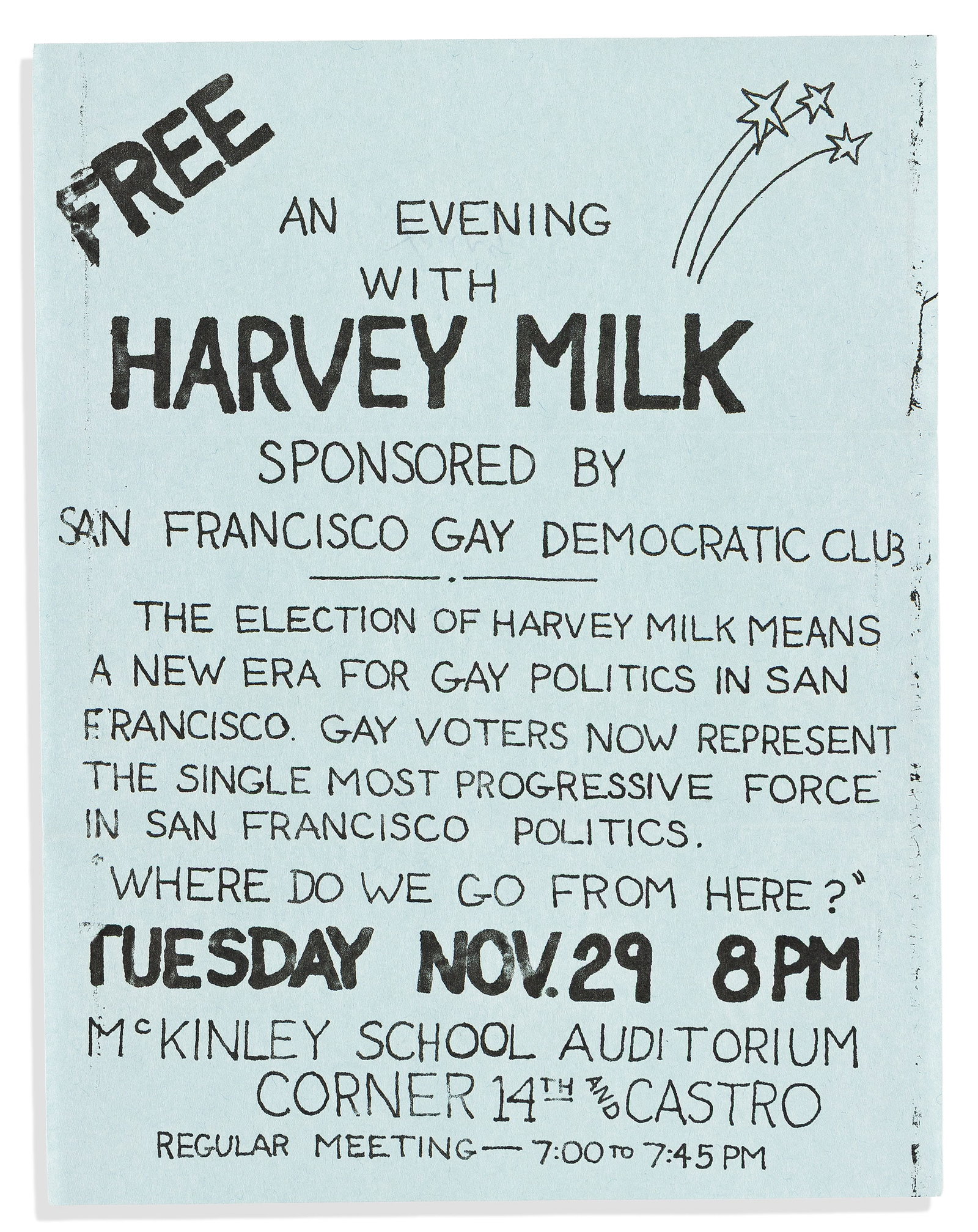 Group of 3 Harvey Milk flyers. 1977, 1978, 1979. (1 of 2)