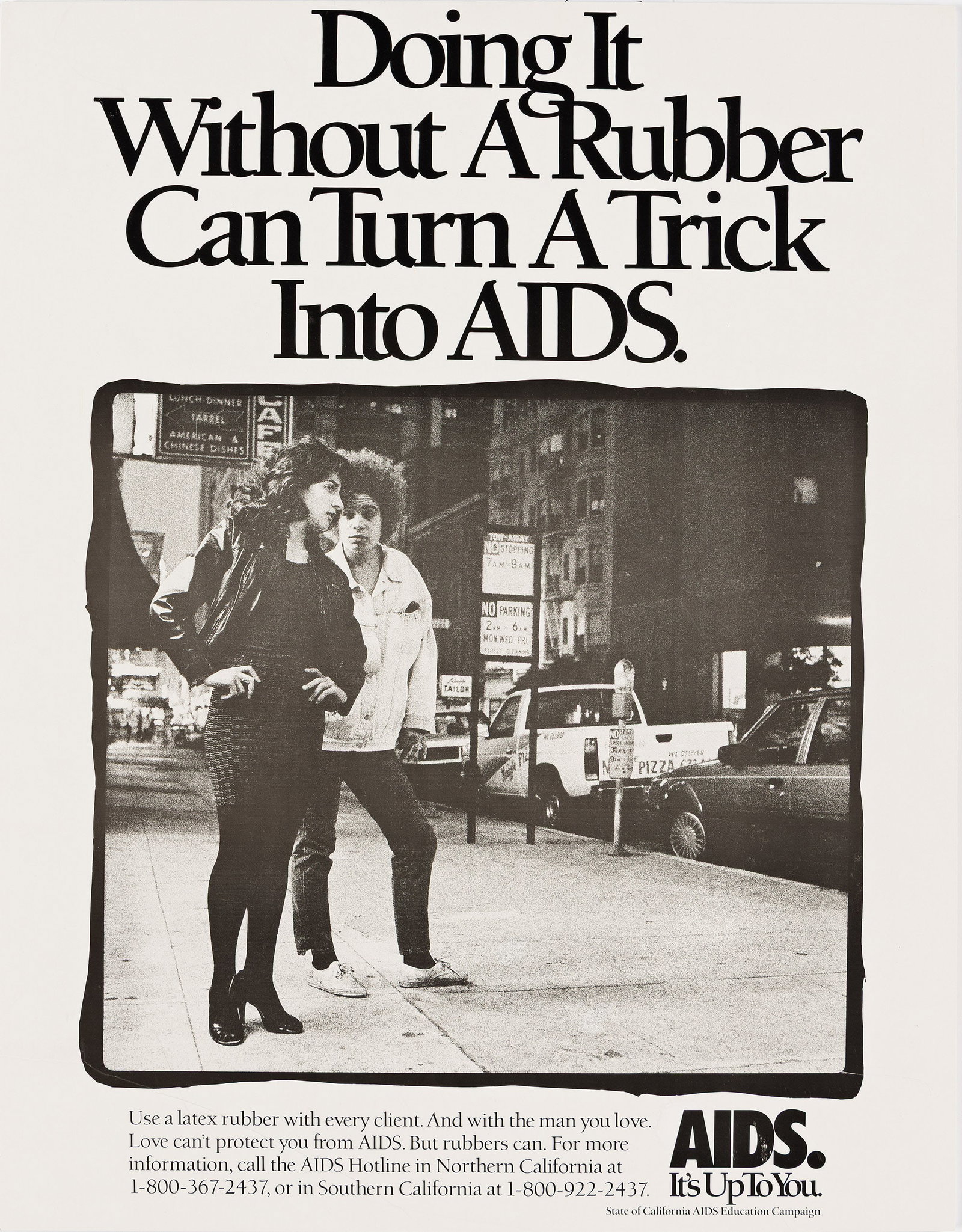 Designer Unknown, Doing It Without a Rubber Can Turn A Trick Into AIDS. 1984. (1 of 1)
