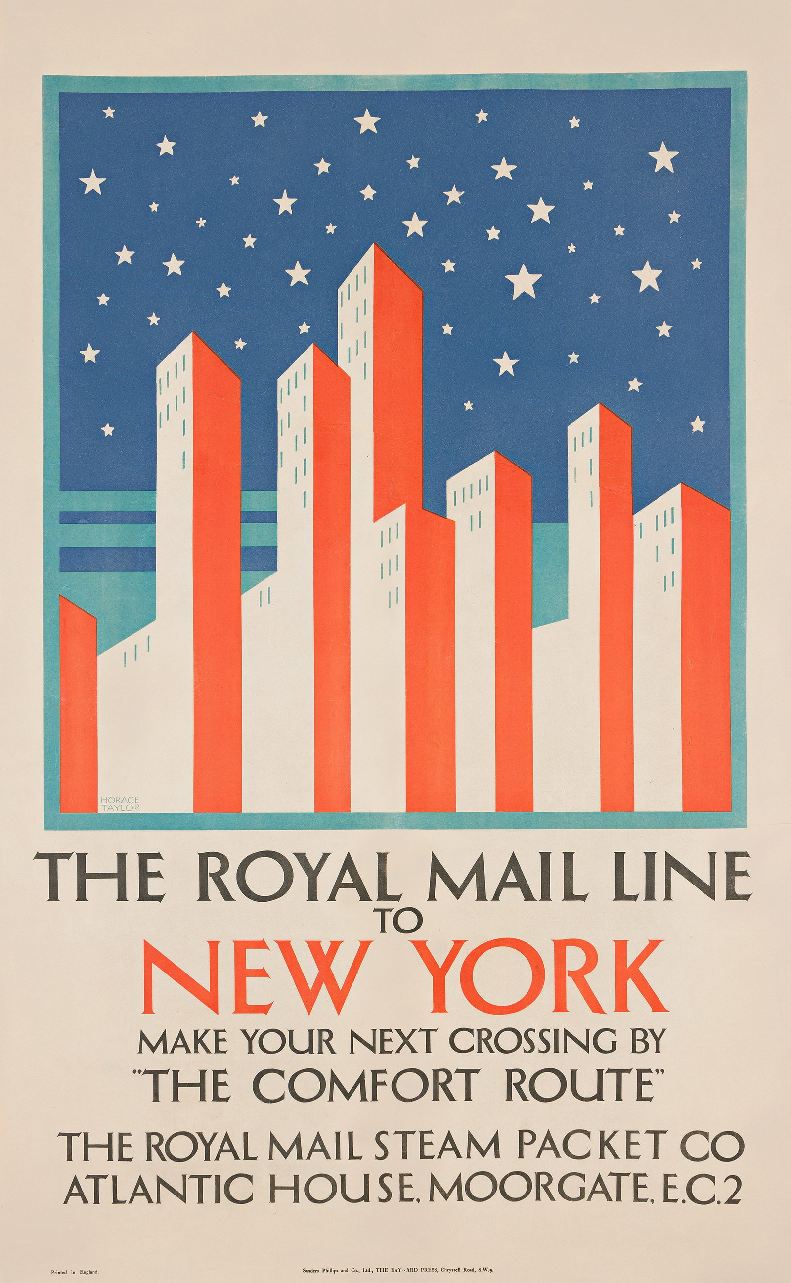 Horace Taylor, The Royal Mail To New York, Circa 1925.: Horace Taylor 1881-1934 The Royal Mail To New York. Circa 1924. Lithograph poster. "This early, abstract image of New York combines an immediately recognizable skyline with the stars and stripes and r
