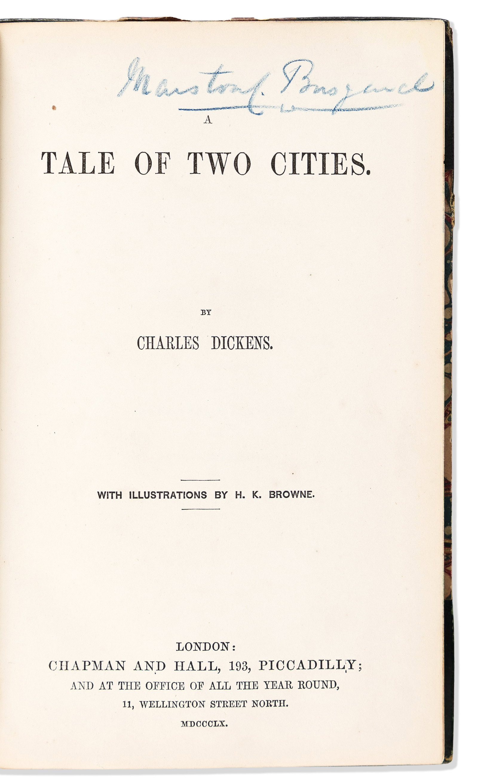 Charles Dickens (1812-1870) A Tale of Two Cities. First Edition, Third Issue. London: Chapman and: Charles Dickens (1812-1870) A Tale of Two Cities. First Edition, Third Issue. London: Chapman and Hall, 1860. First edition, third issue, octavo; dated "MDCCCLX" on title, with "affectionately" misspe