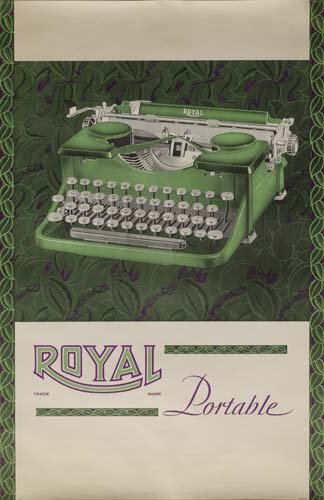 Vintage Posters. ANONYMOUS. ROYAL PORTABLE. 36x24: ANONYMOUS. ROYAL PORTABLE. 36 3/4x24 inches. Condition A-: creases in margins and image; mounted on old linen. A green and silver Royal typewriter against a green and purple leaf-patterned background.