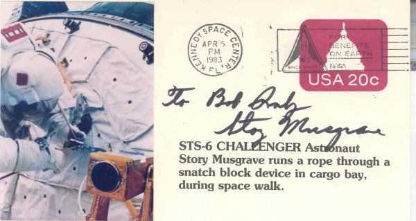 STS 6 Story Musgrave Autograph: in black Sharpie on an STS-6 commemorative cover. The cover bears a color cachet of a spacewalking astronaut, and a 20-cebt US capital rotunda stamp tied with a KSC cancel dated April 6, 1983. Inscrib