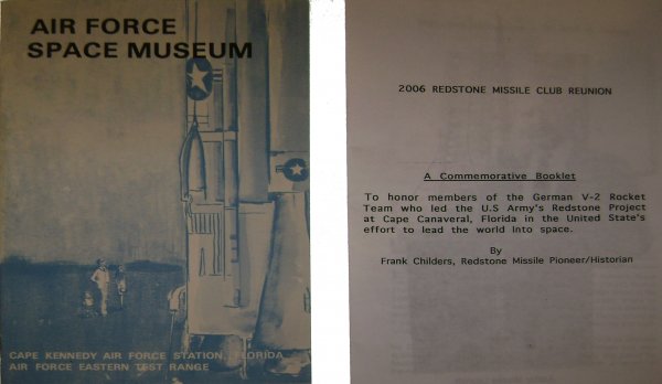 Lot of 2 c 1960's Rocketry Brochures: c1960's, "Air Force Space Museum" (16pp, soft cover, stapled) A brief history of American missiles, rockets and boosters and the Air Force Space Museum). Also included is a photocopy commemorative boo