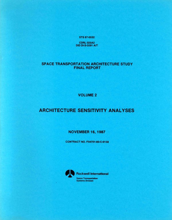 1987, Rockwell Shuttle Architecture Analyses: (110pp, soft cover, fastener) "The prime purpose of this text is to examine the sensitivities of architecture cost and performance to major operational and design variables" for the space shuttle. Pub