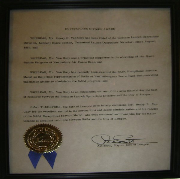 Outstanding Citizen Award to NASA Administrator: (8.50 X 11") Outstanding Citizen Adward from the City of Lompoc to Henry Van Goey. Ex: the Henry Van Goey collection. Henry Van Goey was a NASA Administrator at Vandenberg Air Force Base from 1965 to 