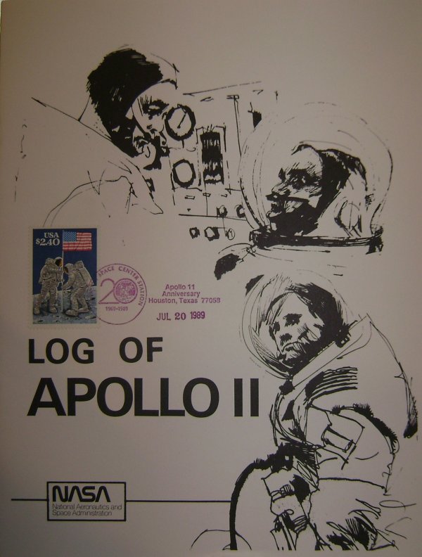 1979 "Log of Apollo 11" Cover with Stamp & Cancel: (13pp., soft cover, stapled) "This is a log of major day-by-day activities of Apollo 11, the first manned lunar landing mission." with a U.S. $2.40 stamp, a cancel dated Jul 20, 1989 NASA Space Center