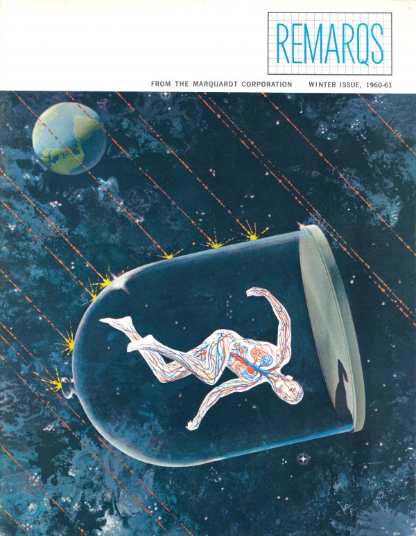 1960/61, "Remarqs" Book The Marquardt Corporation: This publication (22pp., soft cover, stapled) (Volume 2, number 4) includes "Life Support Systems", PMR-Pacific Missile Range, The Explorer Program", "The Testing of The RJ43-11", "The Wonder Pump" an