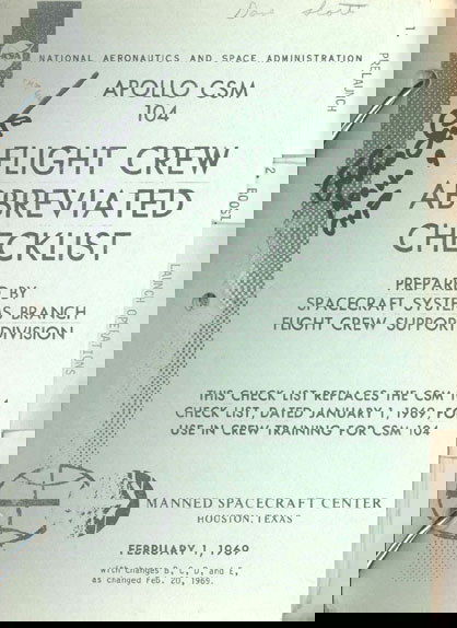 Apollo Astronaut David Scott Autograph on front co: Apollo Astronaut David Scott Autograph on front cover of "Apollo CSM 104 Flight Crew Abbreviated Checklist" (1969, approx. 150+ pp., soft cover, two-ring binder). Book has modest faults that do not de