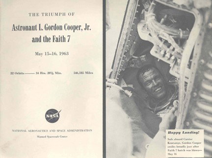 Mercury 9 Astronaut Gordon Cooper NASA Book: (48pp, soft cover, stapled) A richly illustrated pictorial history of the Mercury MA9 mission. This book profiles astronaut L. Gordon Cooper, the launch, mission, and re-entry. Modest cover faults, bu