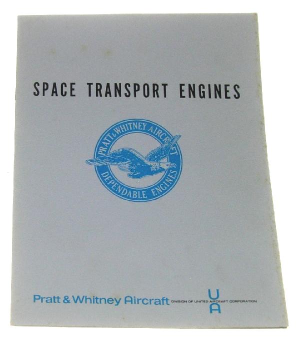 1963 "Space Transport Engines" Pratt & Whitney: (8pp, soft cover, stapled) A color brochure showing the various engines designed by Pratt and Whitney for spaceflight. Modest toning. Very good condition.
